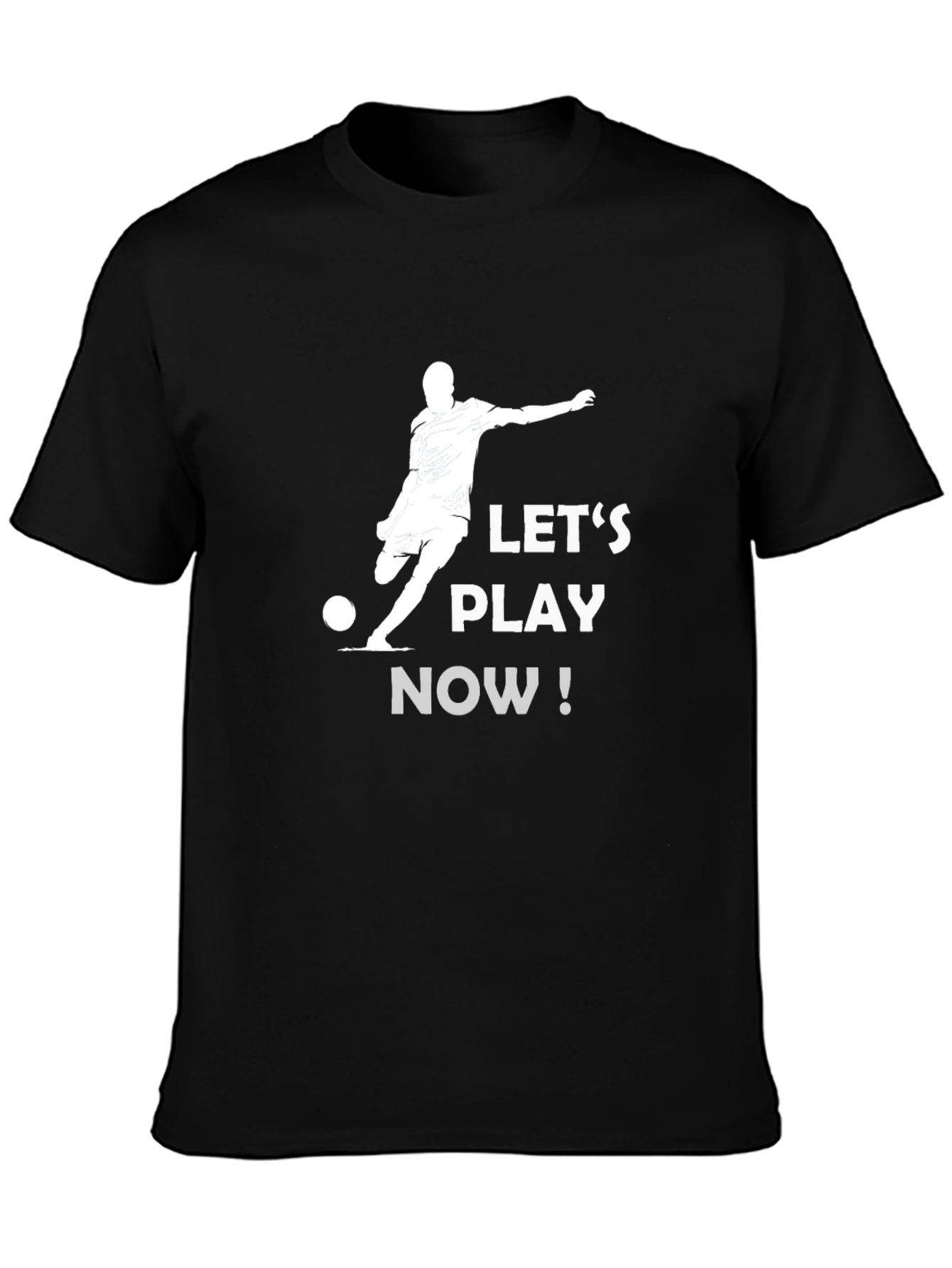 Lets Play Now Black T-Shirt