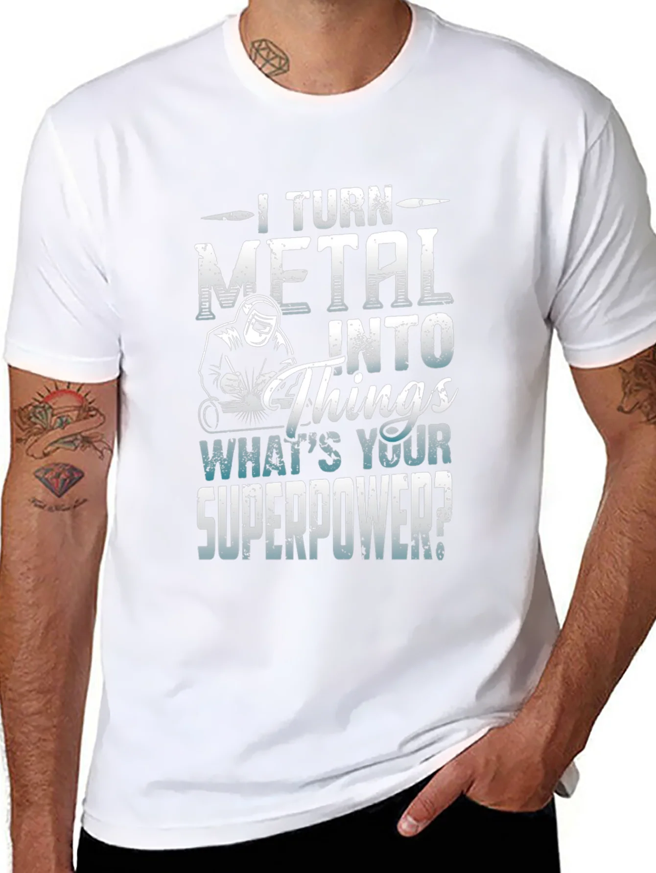 I Turn Metal Into Things - Superpower Tee