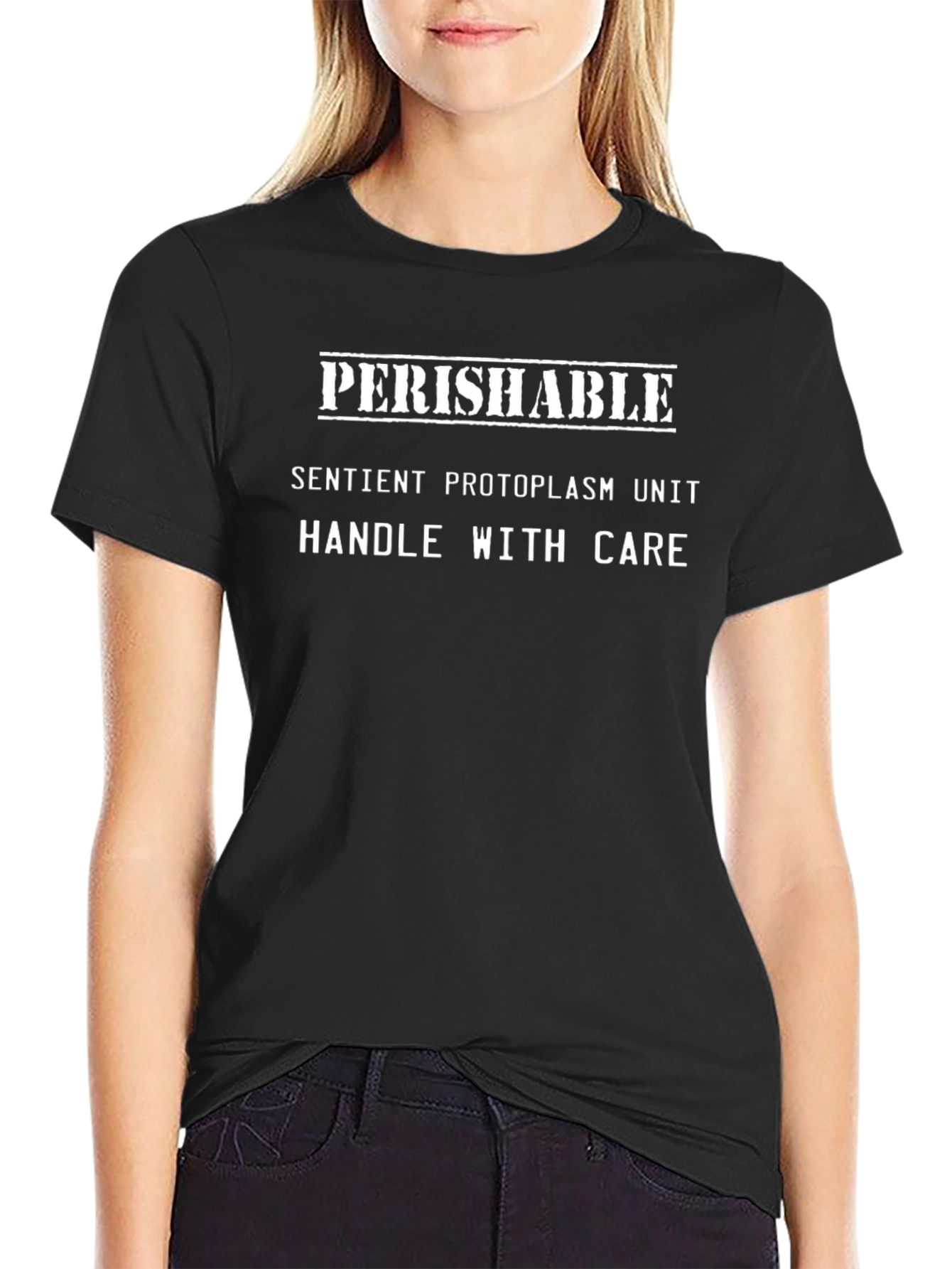 Perishable Sentient Protoplasm Unit T-Shirt