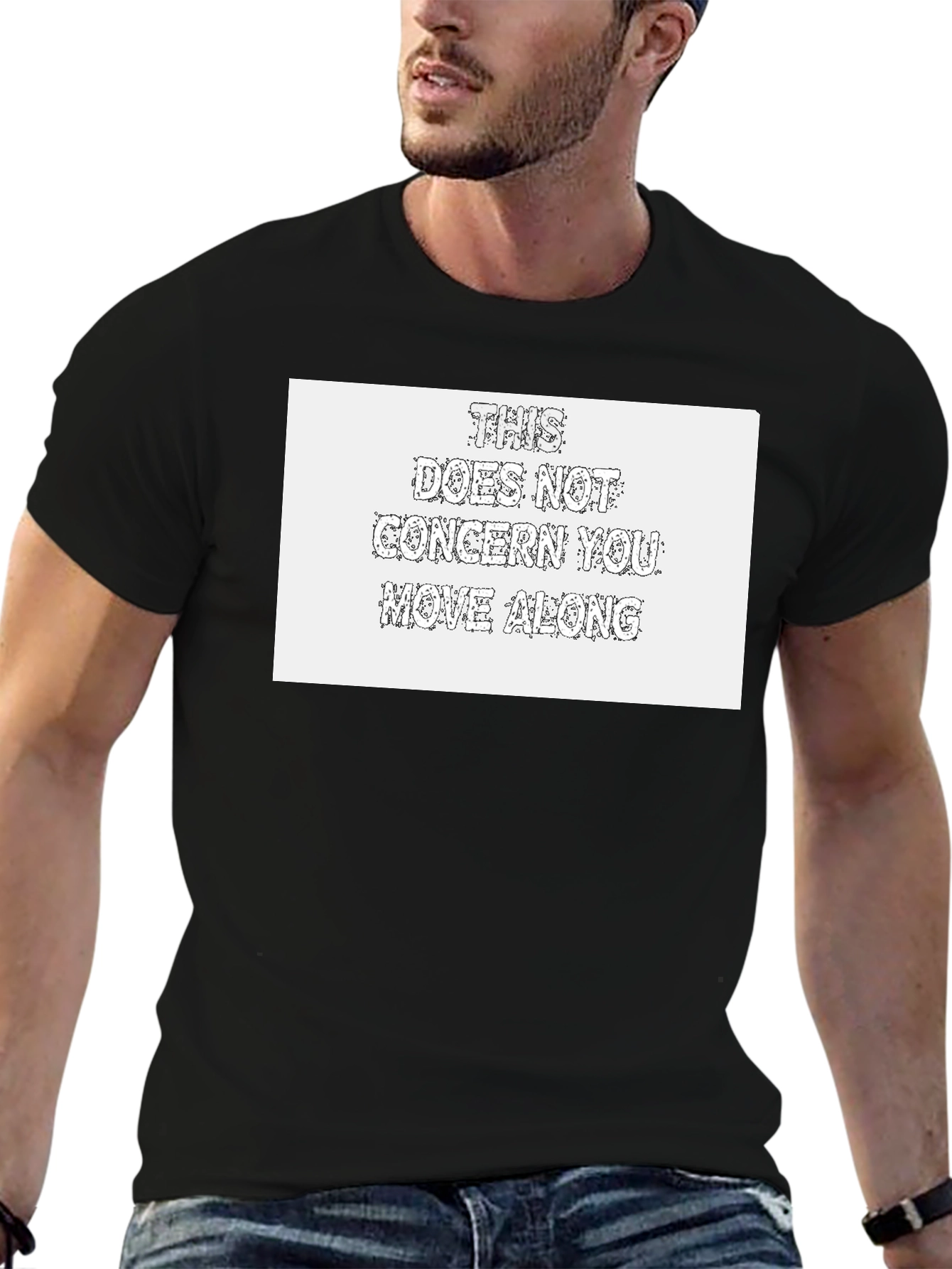 Humorous Graphic Tee: This Does Not Concern You
