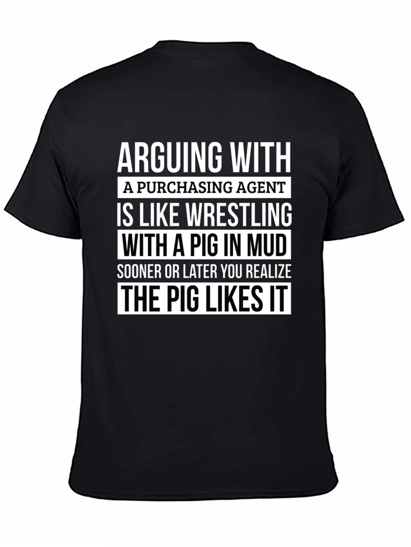 Arguing With A Purchasing Agent Funny T-Shirt