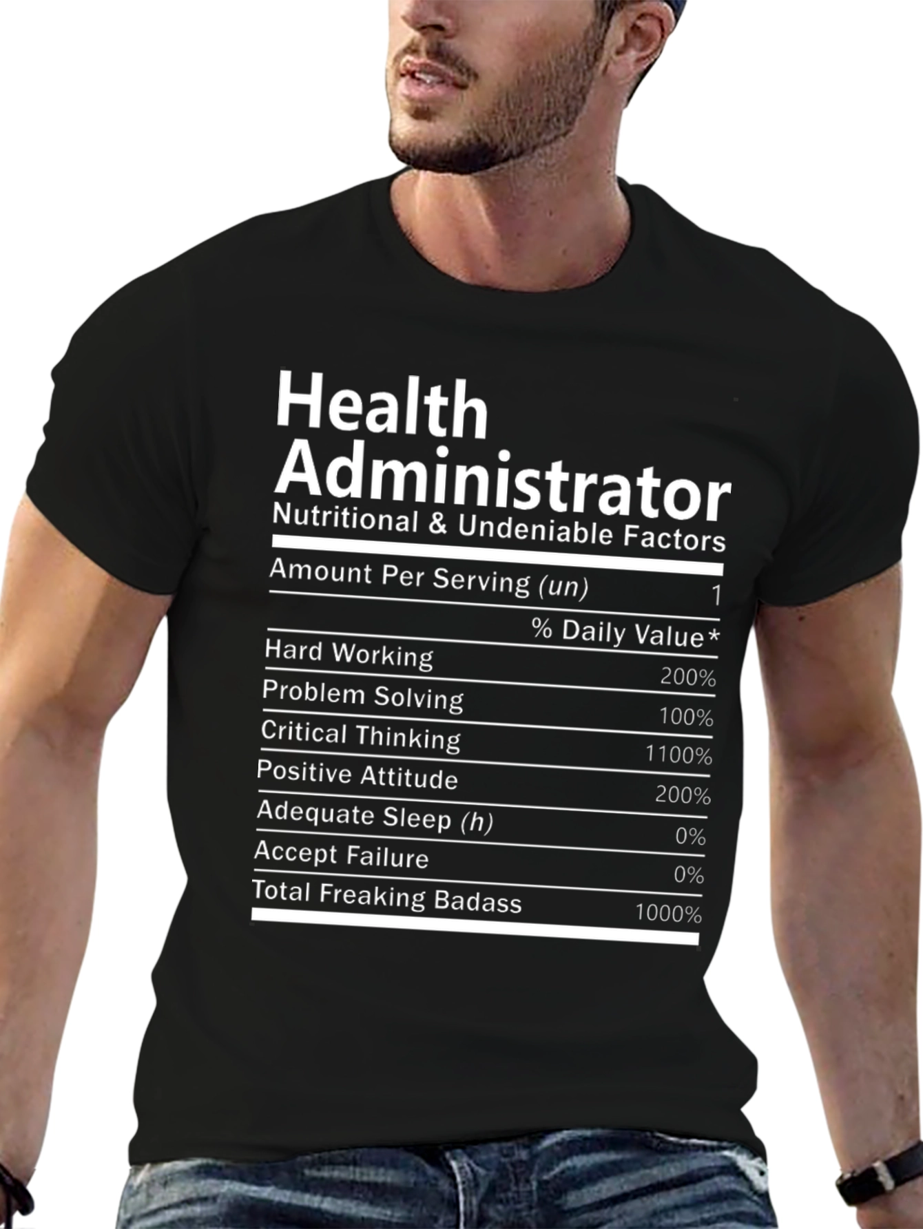 Health Administrator Nutrition Facts T-Shirt