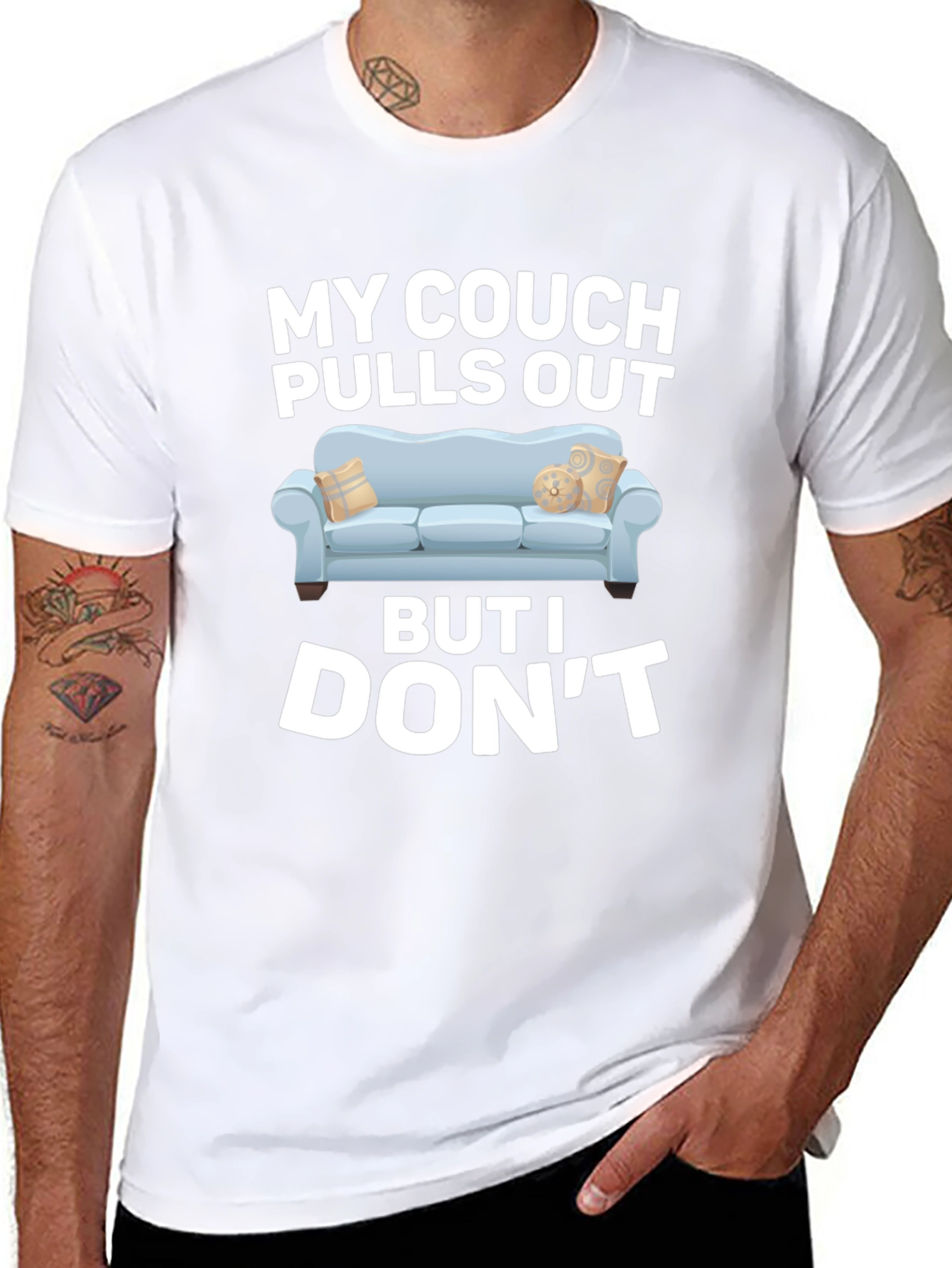 My Couch Pulls Out Funny Graphic T-Shirt