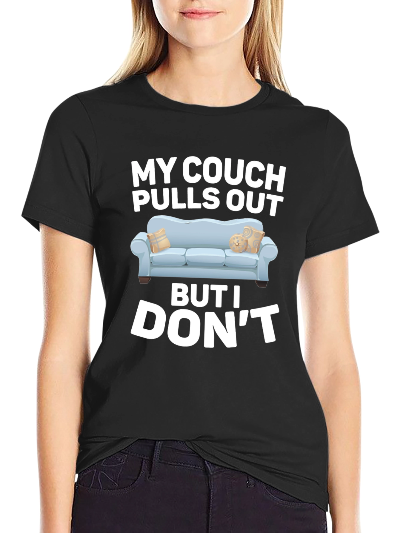 My Couch Pulls Out Funny Graphic T-Shirt