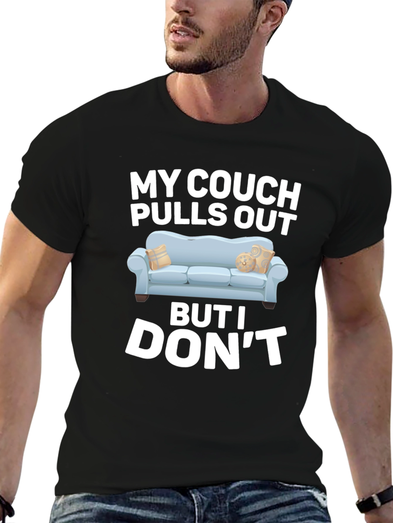 My Couch Pulls Out Funny Graphic T-Shirt