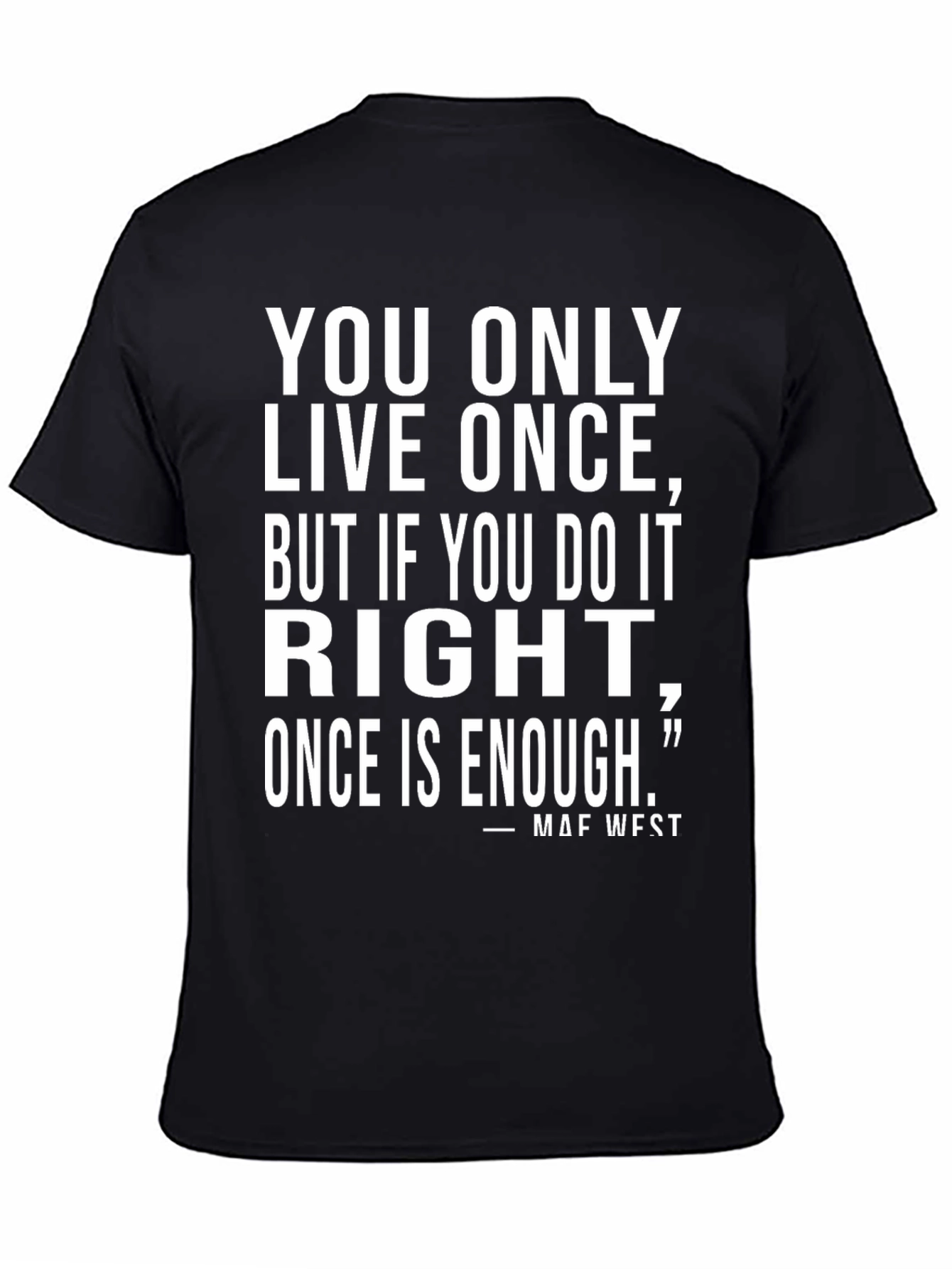 YOLO Mae West Quote Graphic Tee