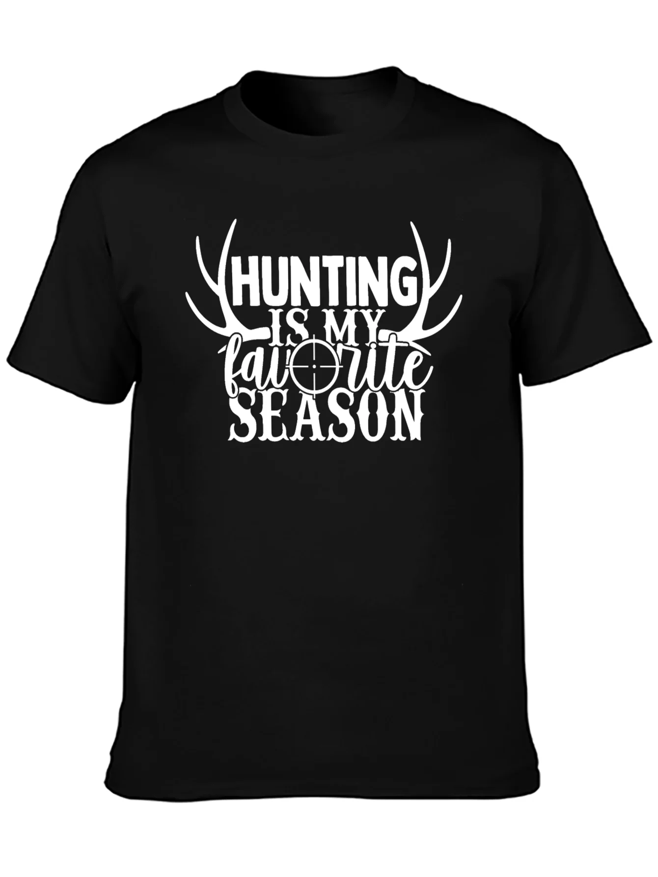 Hunting Is My Favorite Season Black T-Shirt