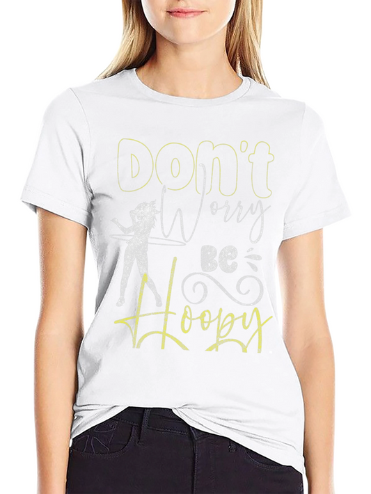 Dont Worry Be Hoopy Black Graphic Tee