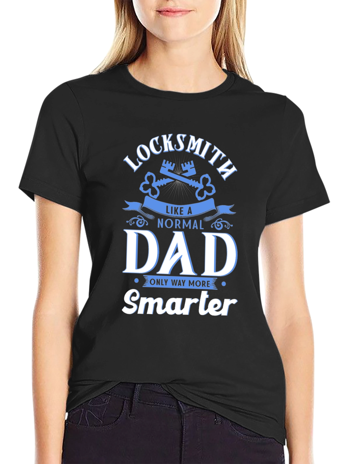 Locksmith Dad T-Shirt - Smarter Than Normal!