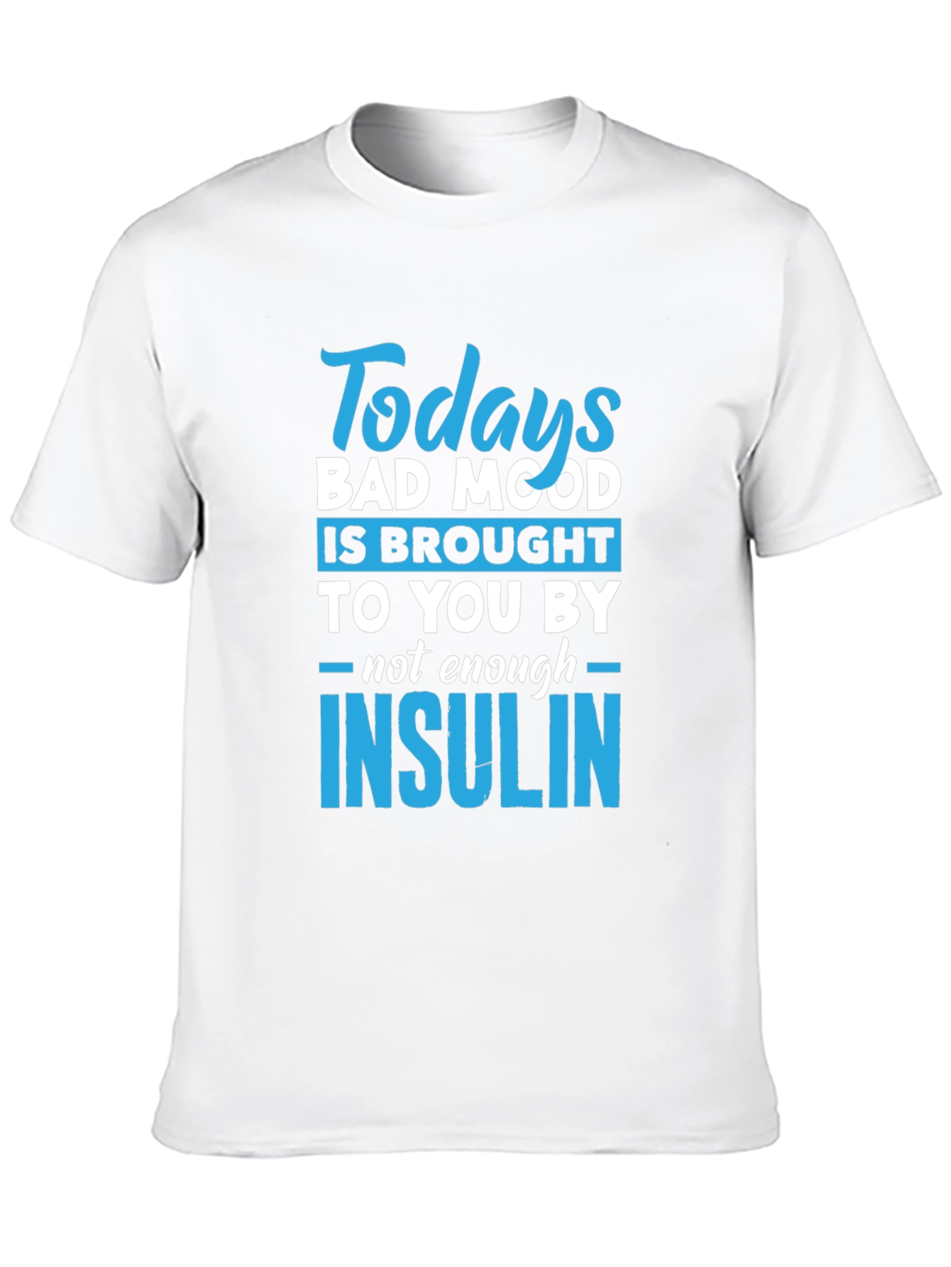 Funny Insulin T-Shirt - Todays Bad Mood Diabetic Tee