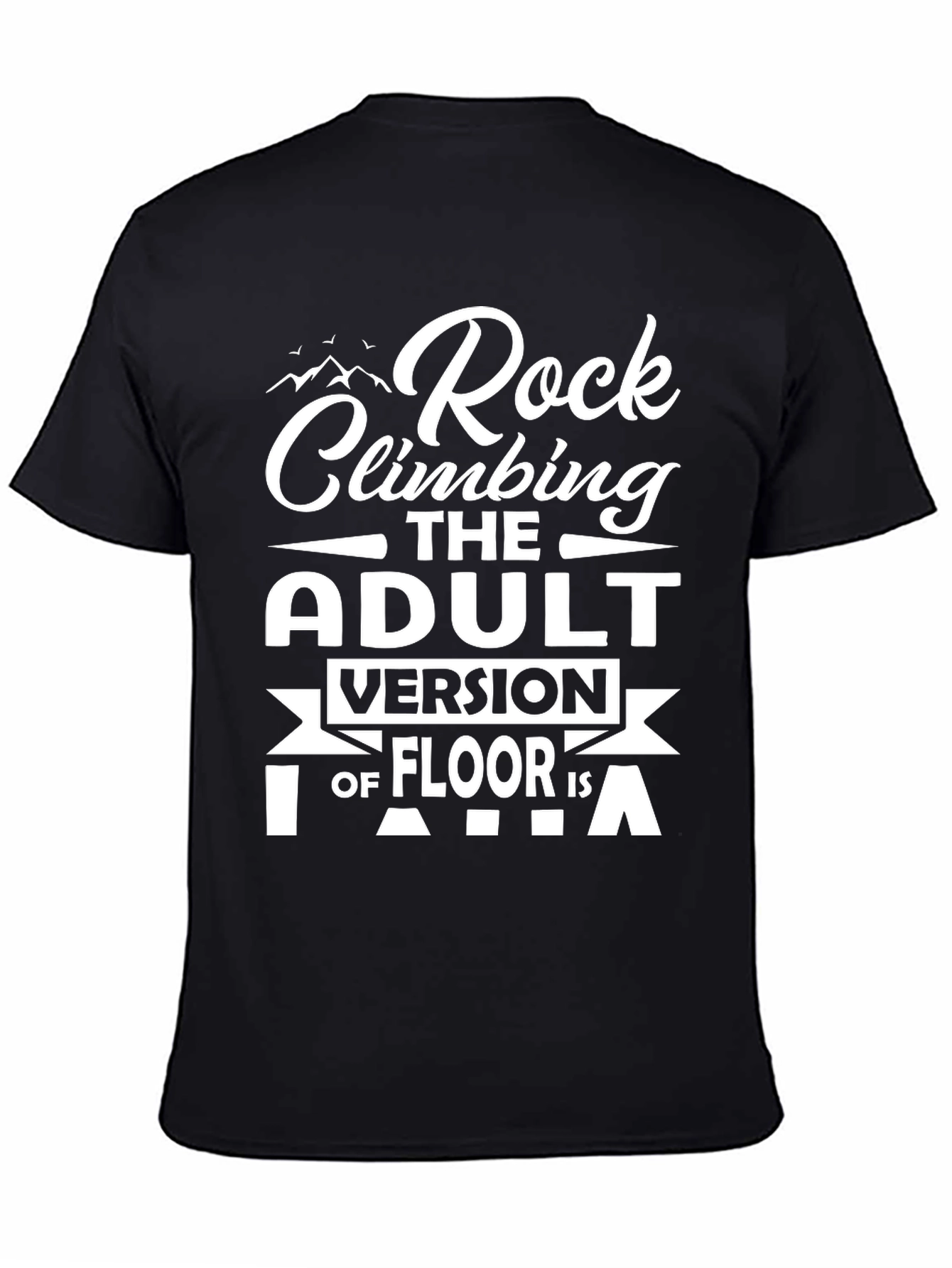 Rock Climbing Adult Version T-Shirt