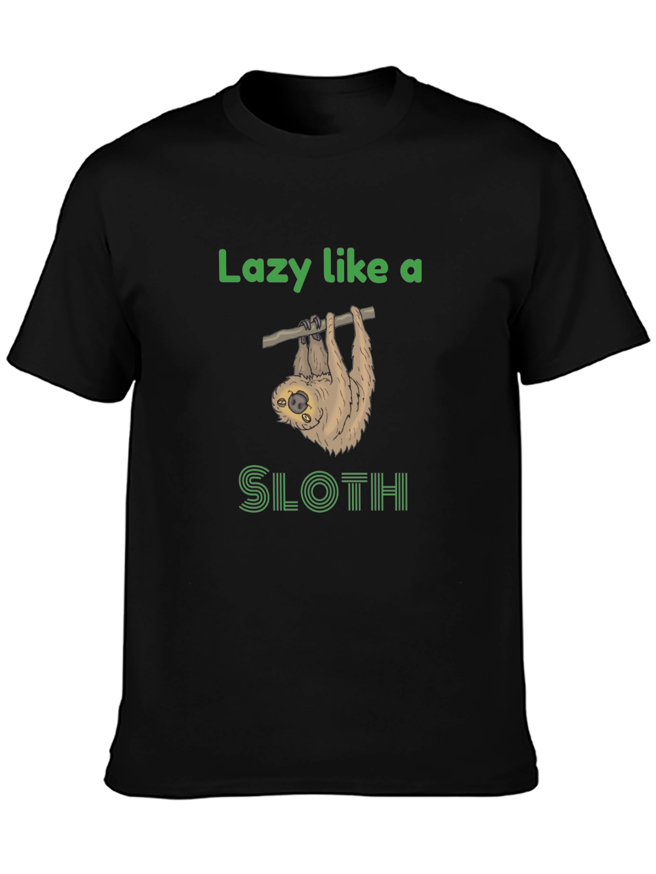 Lazy Sloth Graphic Tee - Funny Novelty T-Shirt