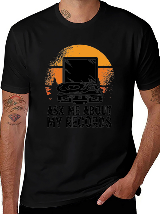 Ask Me About My Records T-Shirt - Vintage Music Lover Tee