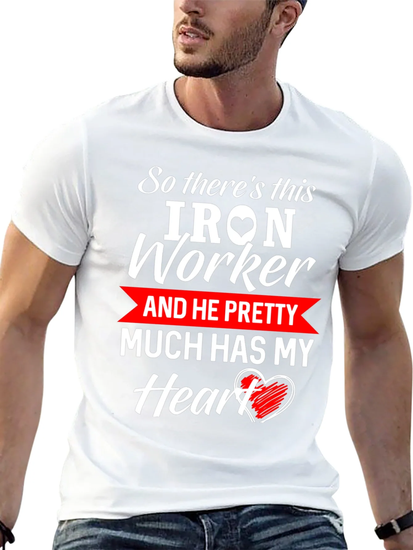 Iron Worker Heart T-Shirt: Love & Labor
