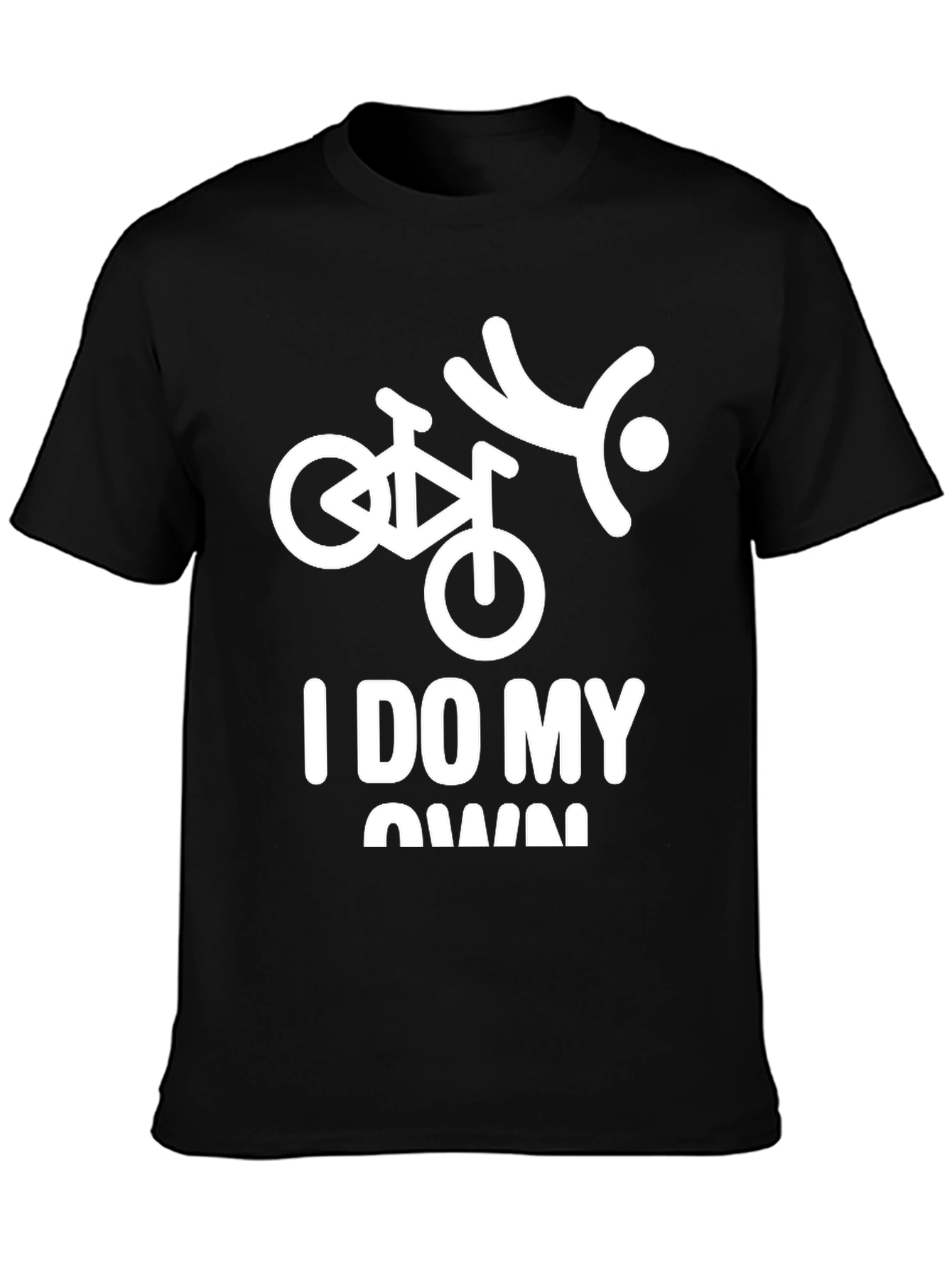 I Do My Own Stunts Bike T-Shirt