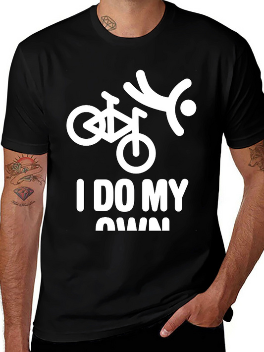 I Do My Own Stunts Bike T-Shirt