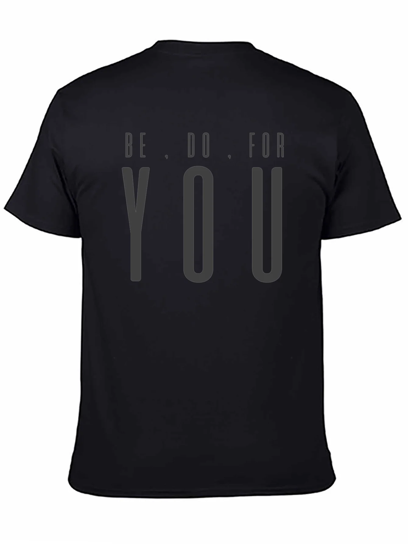 Be Do For You Stylish Black Graphic Tee