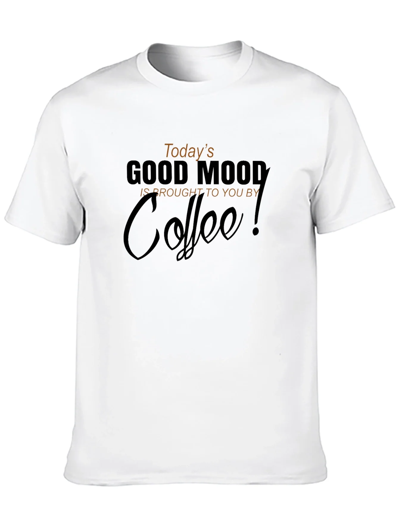 Todays Good Mood Coffee Black Graphic T-Shirt