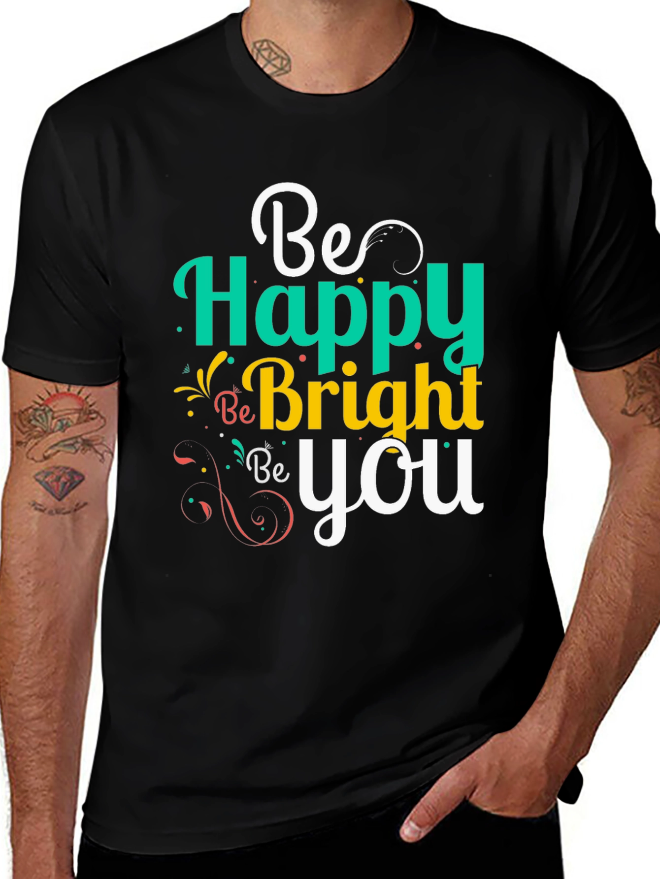 Be Happy Bright You Graphic Tee