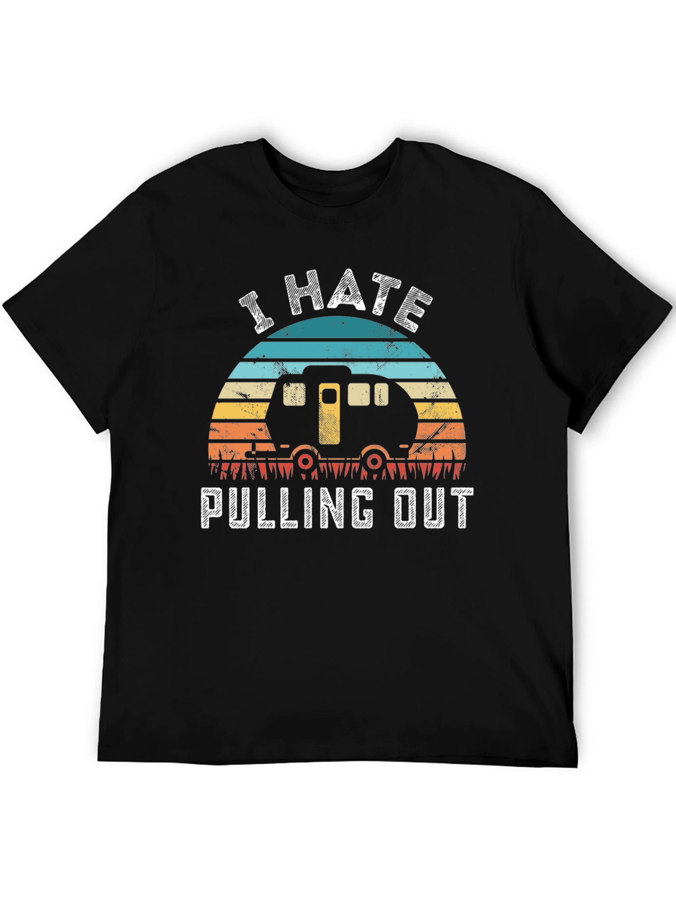 I Hate Pulling Out Camping T-Shirt