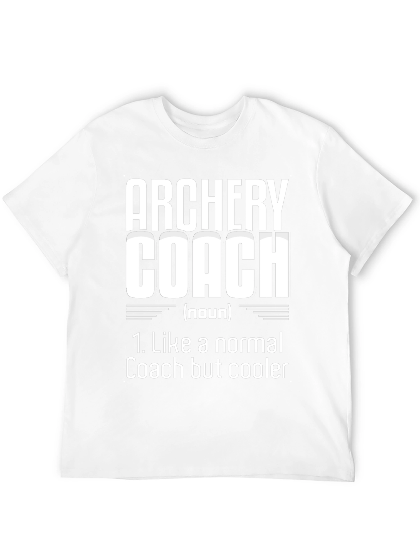 Archery Coach T-Shirt - Cool Coach Definition