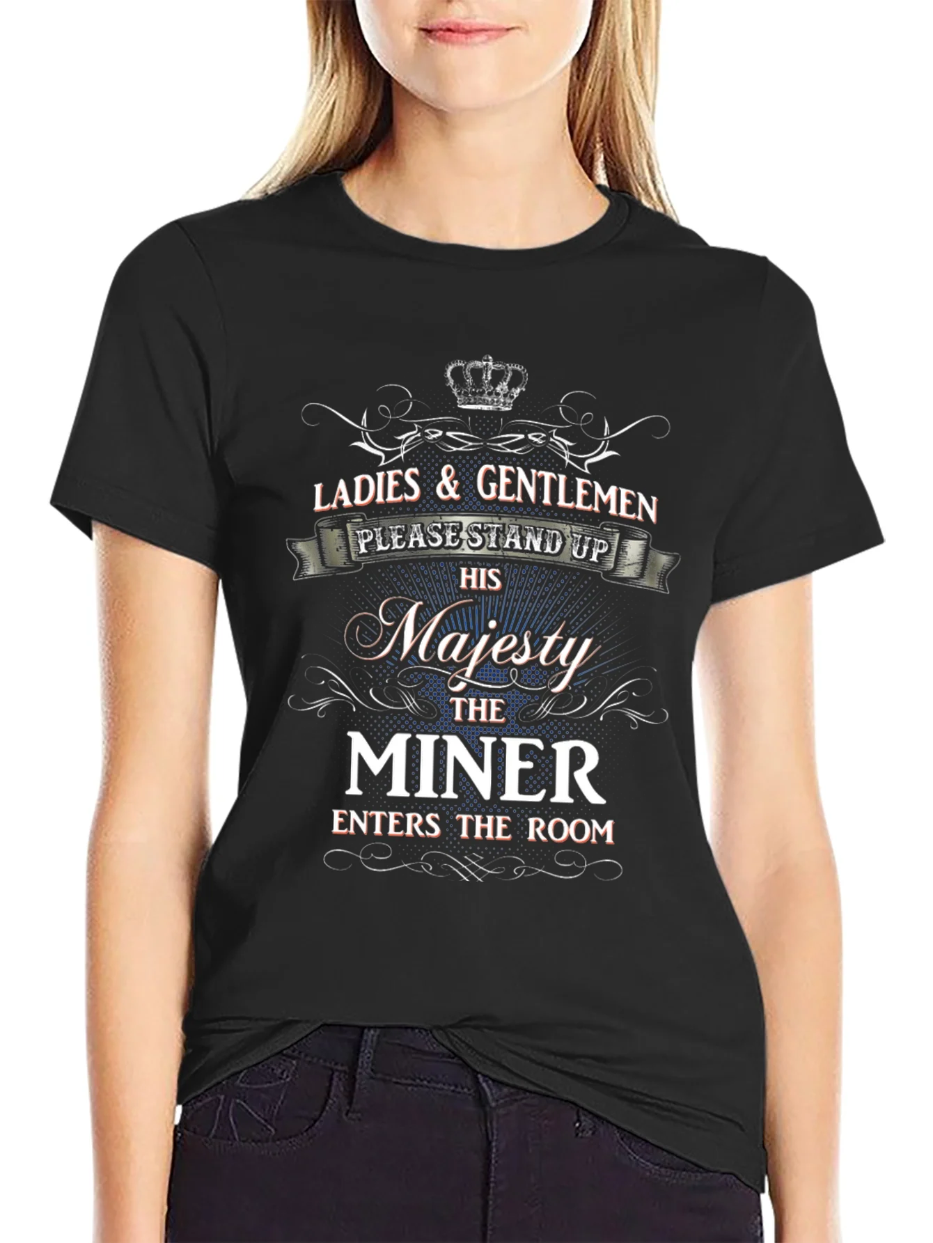 His Majesty the Miner T-Shirt