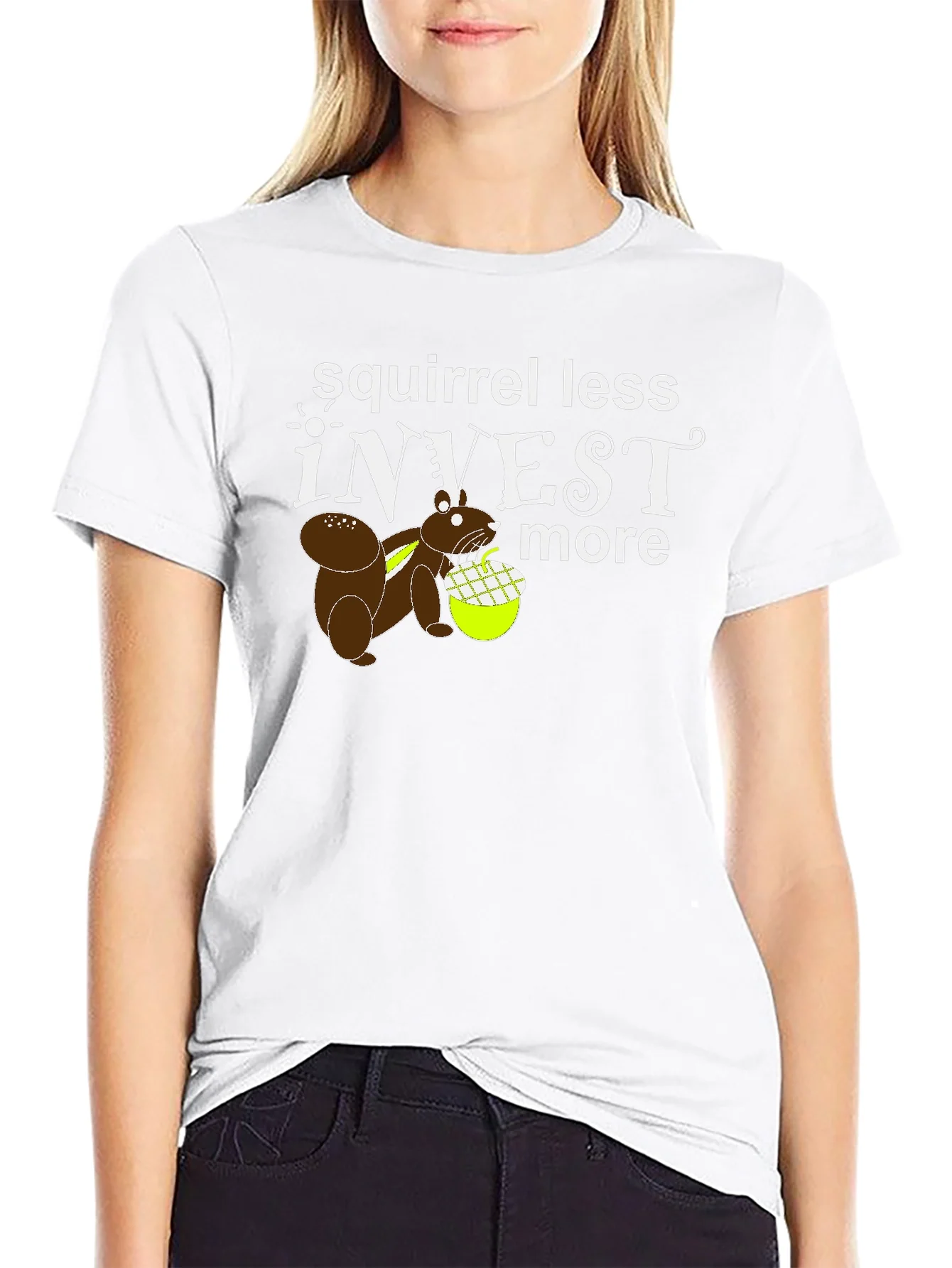 Squirrel Less Invest More Graphic T-Shirt