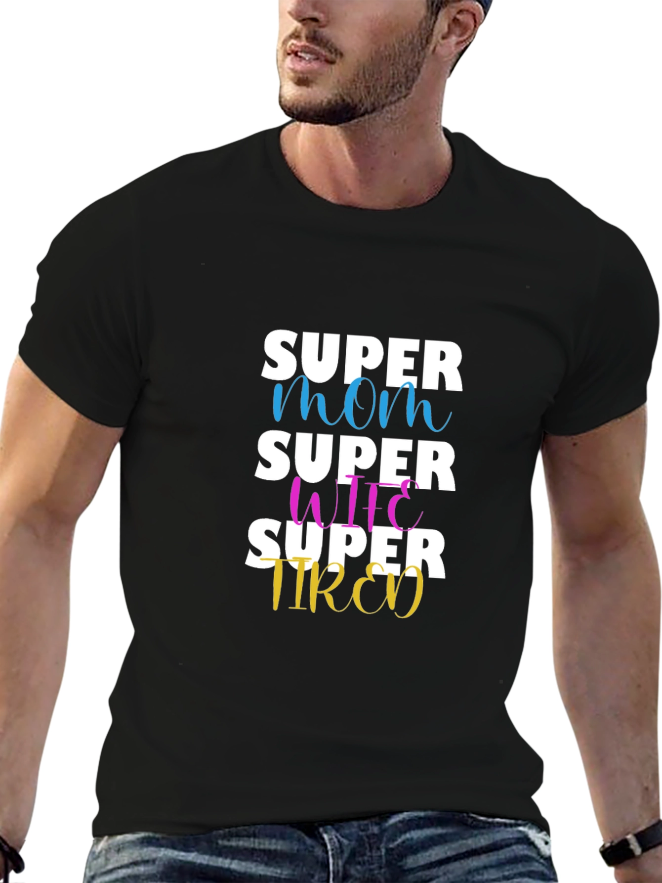 Super Mom Wife Tired Graphic T-Shirt