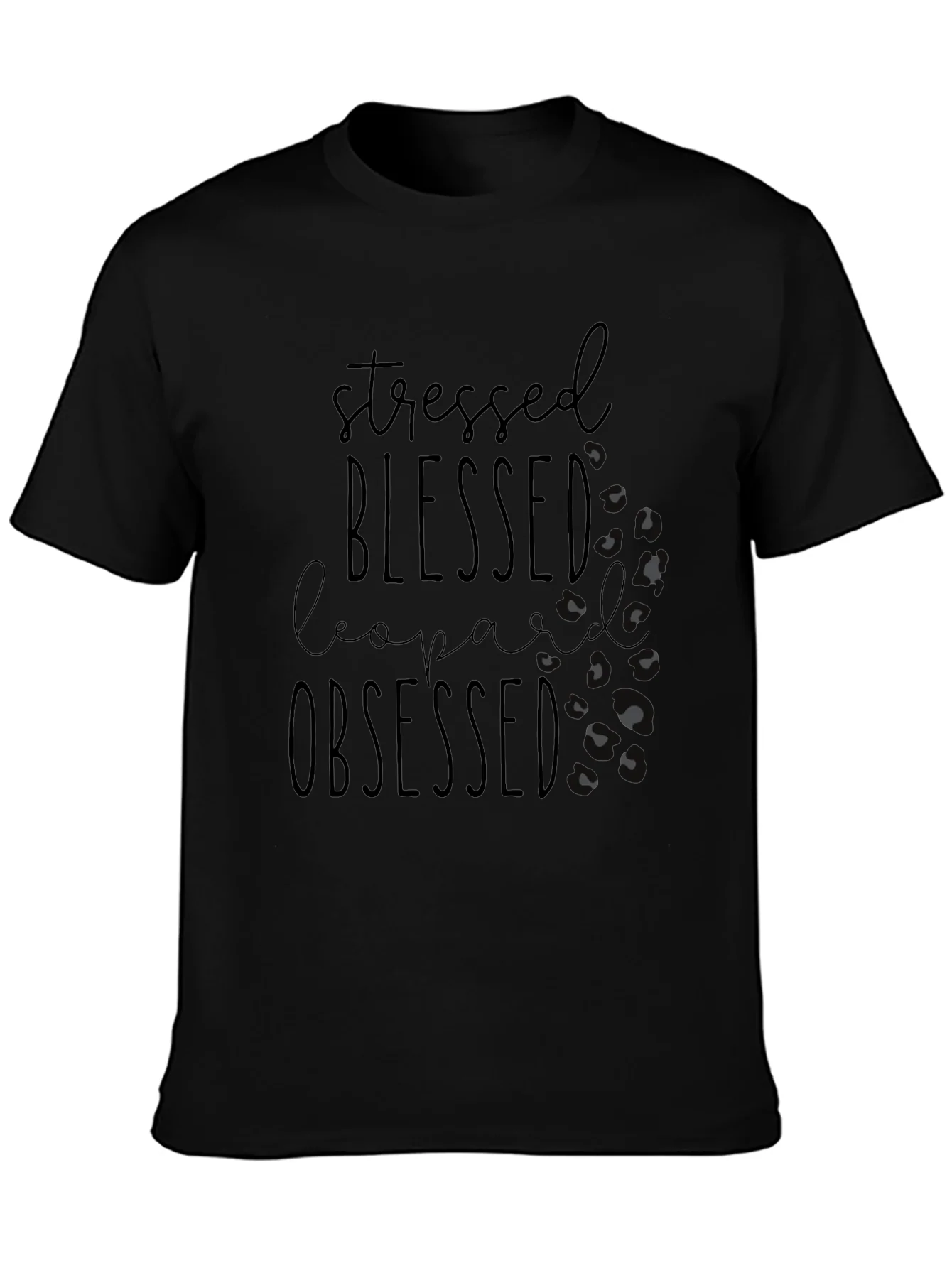 Stressed Blessed Leopard Obsessed Tee