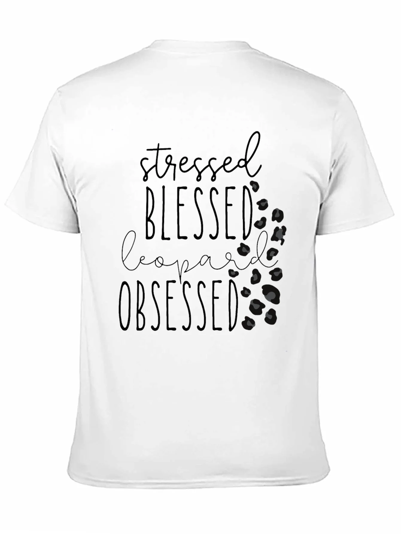 Stressed Blessed Leopard Obsessed Tee