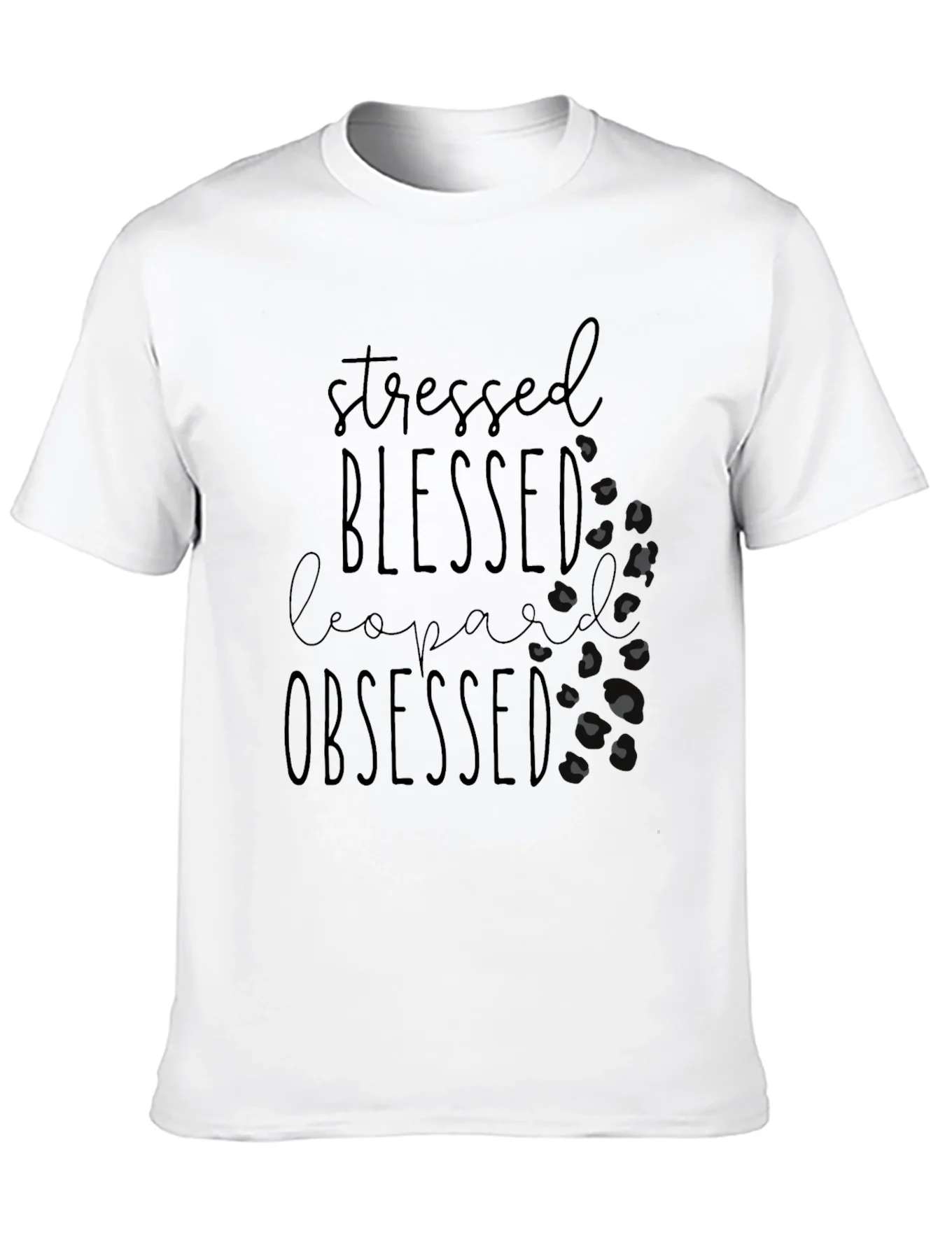 Stressed Blessed Leopard Obsessed Tee