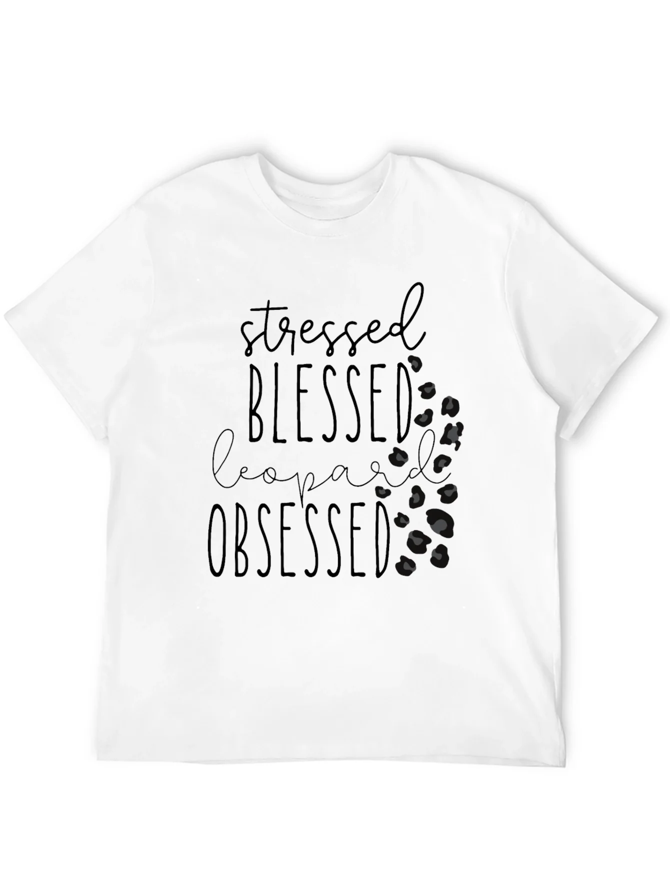 Stressed Blessed Leopard Obsessed Tee