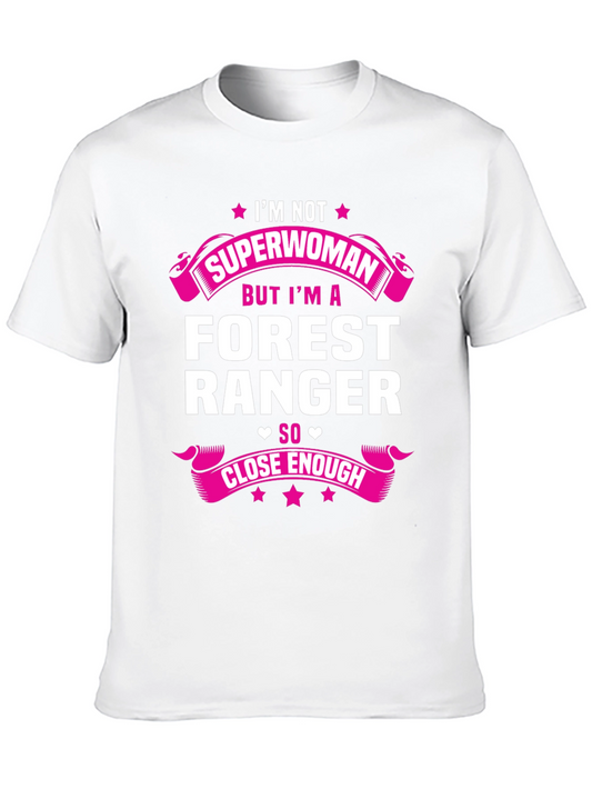 Forest Ranger Superwoman Funny T-Shirt
