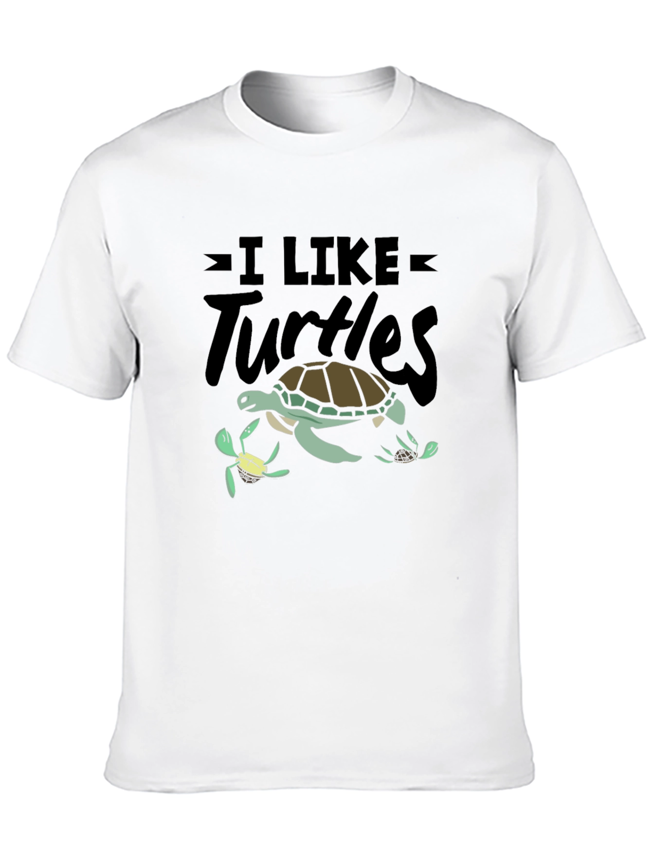 I Like Turtles Graphic T-Shirt