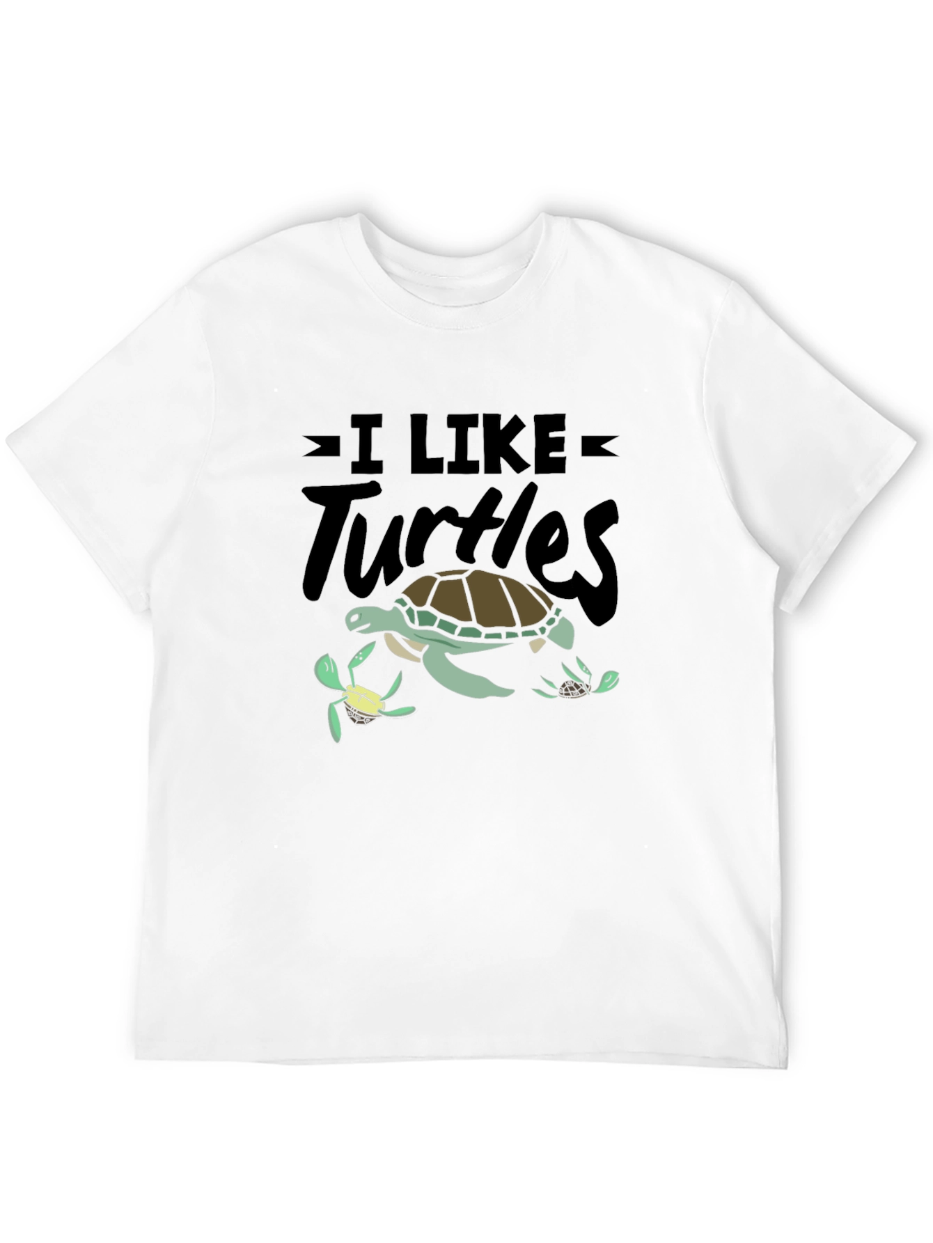 I Like Turtles Graphic T-Shirt
