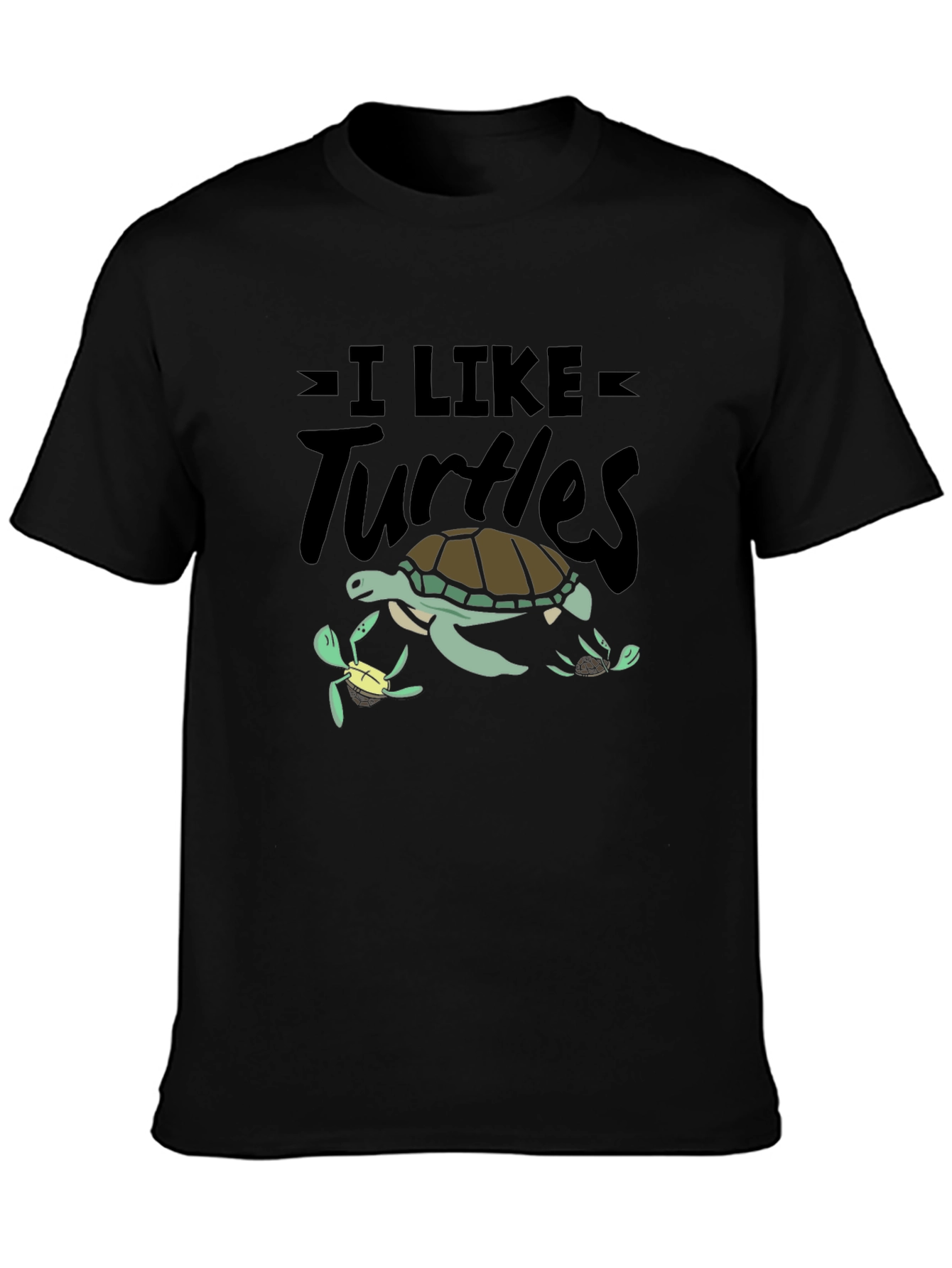 I Like Turtles Graphic T-Shirt