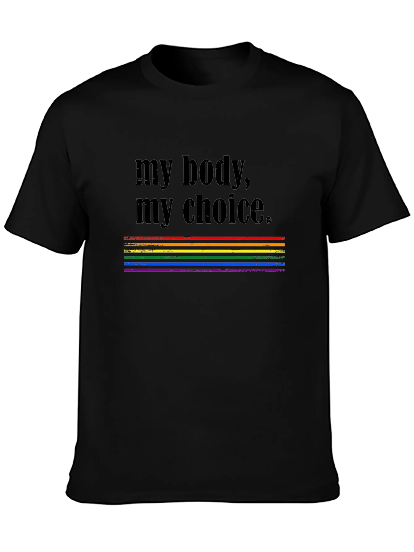 My Body My Choice Rainbow Pride T-Shirt