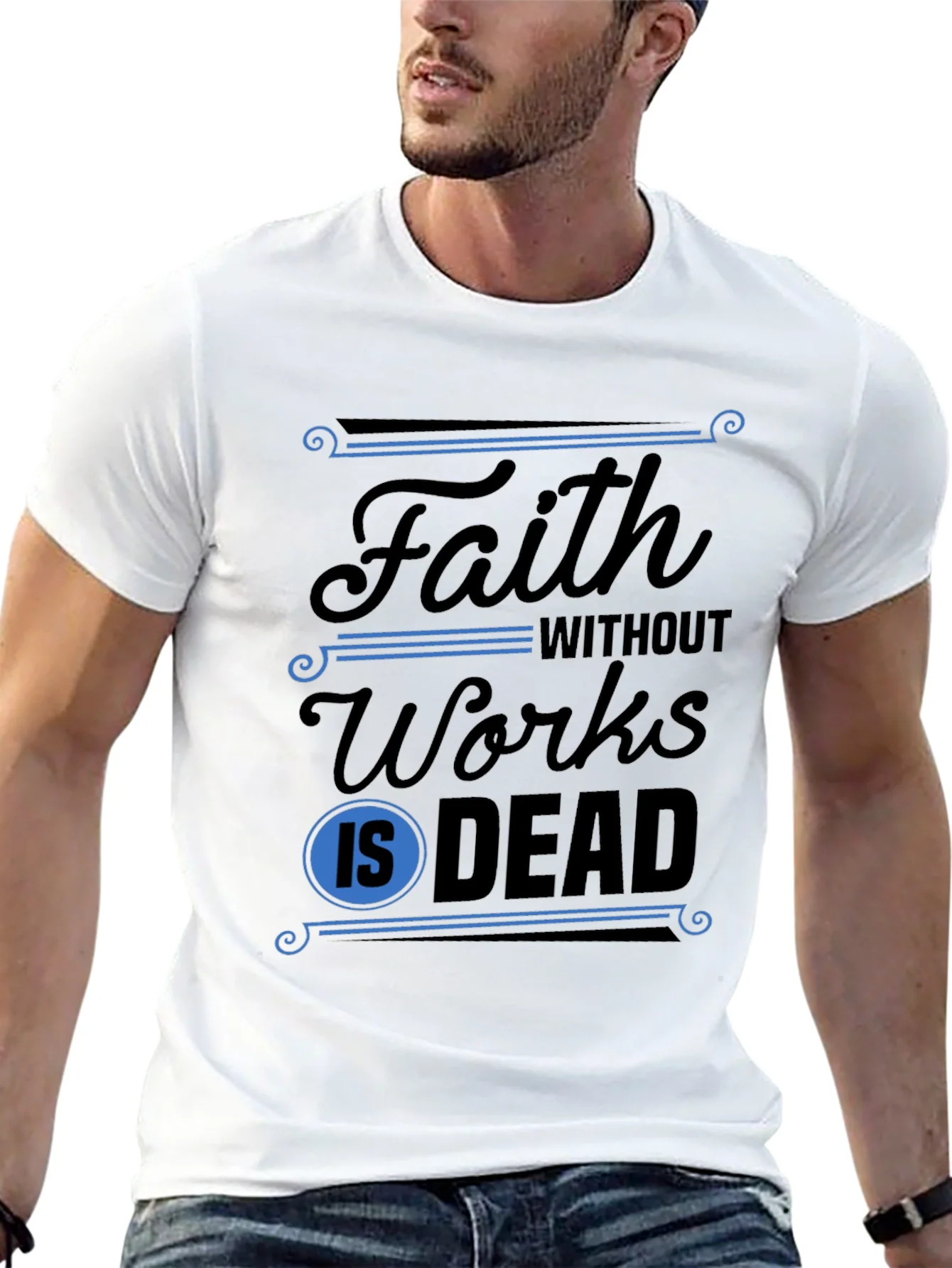 Faith Without Works T-Shirt