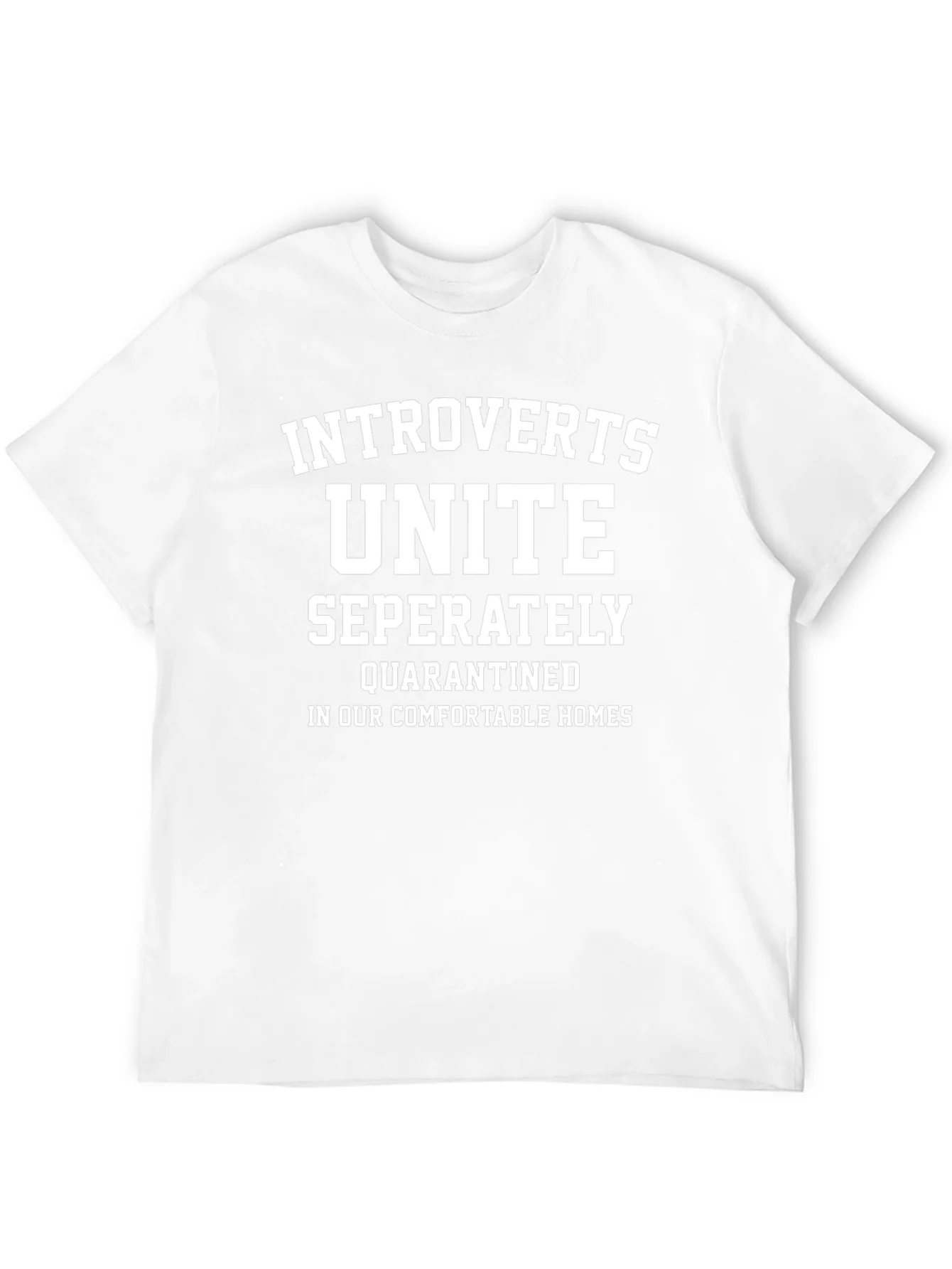 Introverts Unite Separately T-Shirt