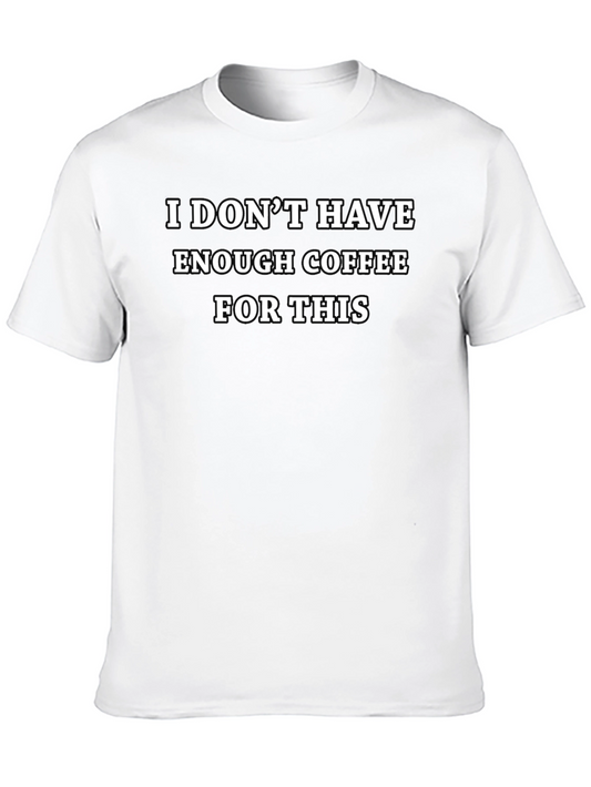 Coffee Humor T-Shirt