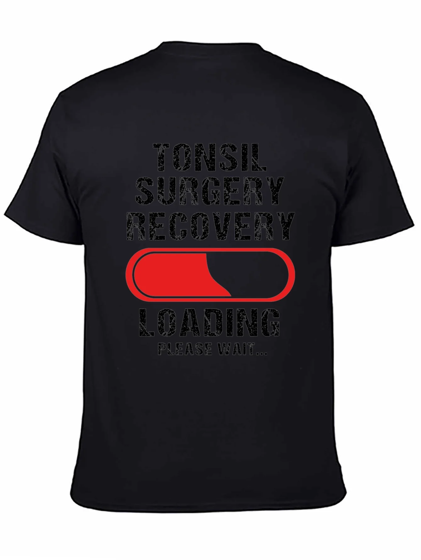 Tonsil Surgery Recovery Loading T-Shirt - Get Well Soon!