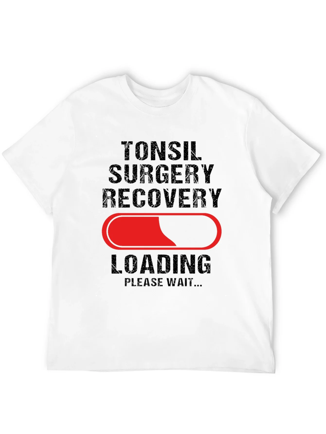 Tonsil Surgery Recovery Loading T-Shirt - Get Well Soon!