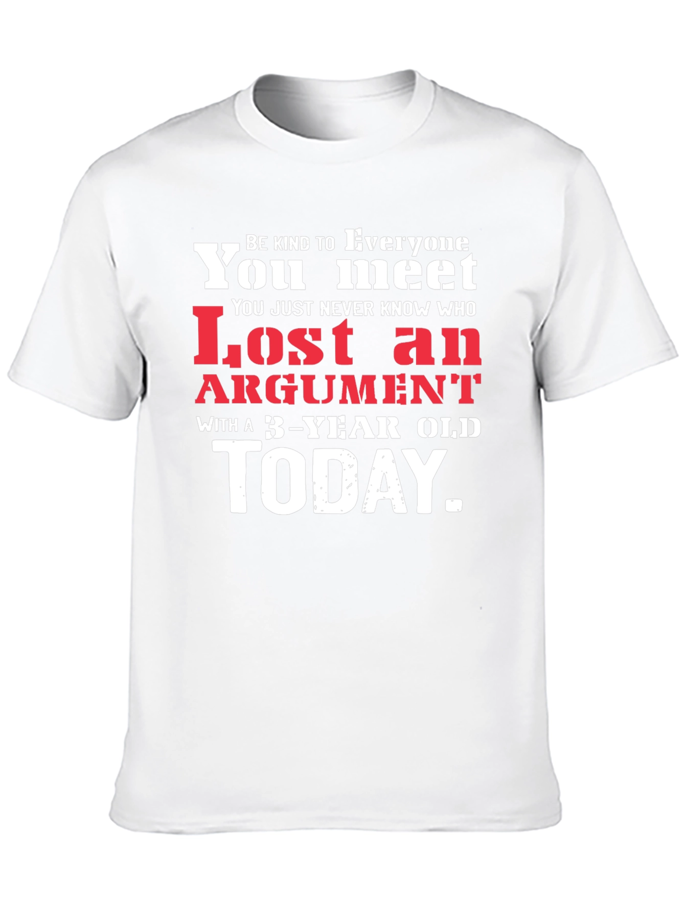 Lost Argument 3-Year Old T-Shirt