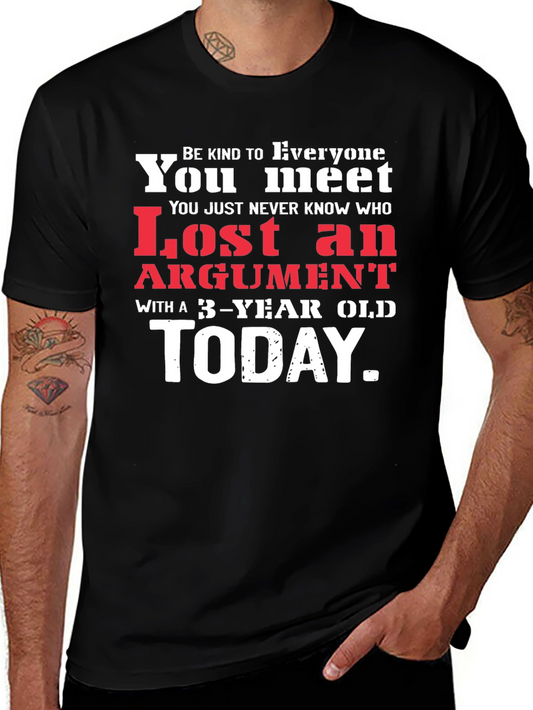 Lost Argument 3-Year Old T-Shirt