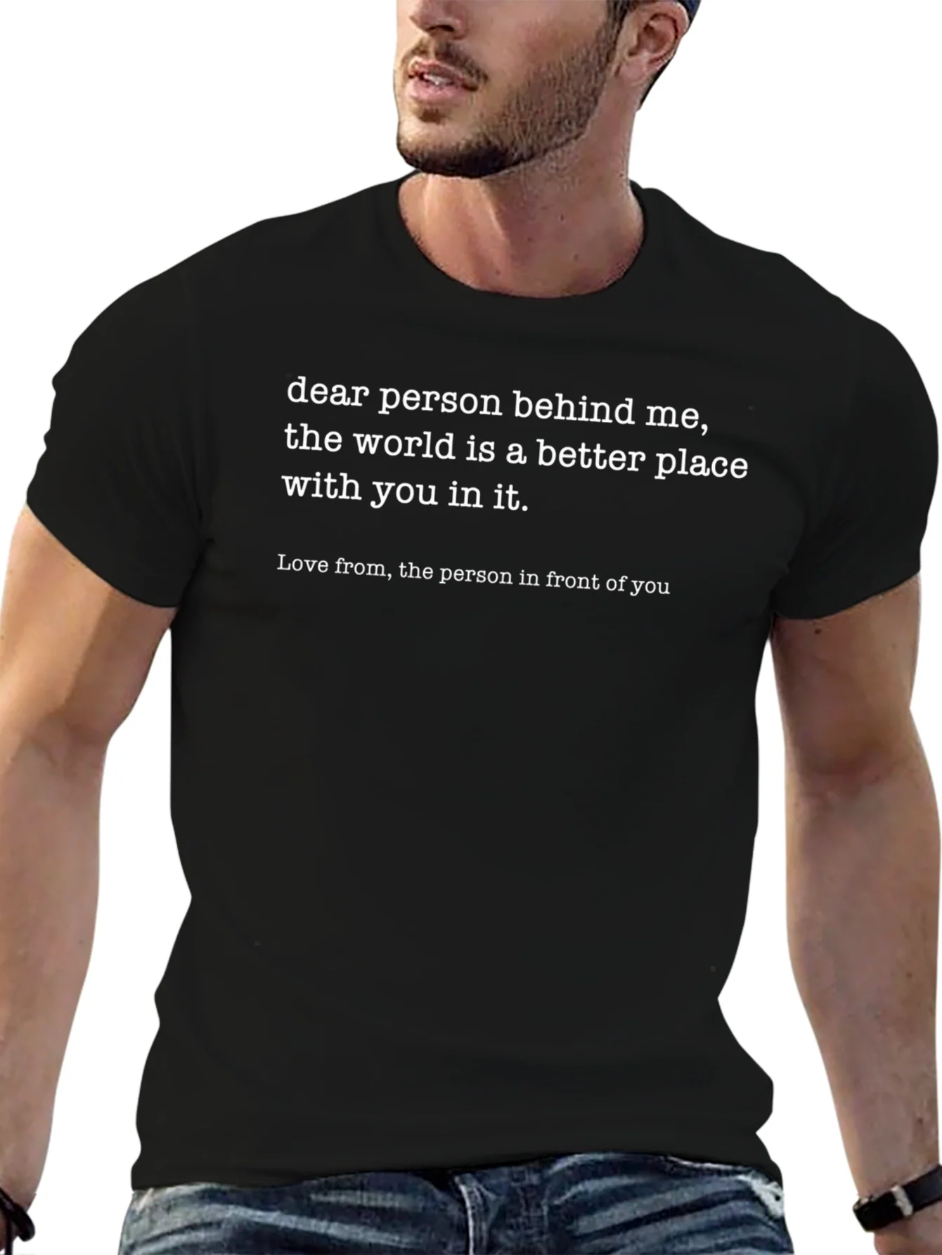 Dear Person Behind Me Graphic T-Shirt