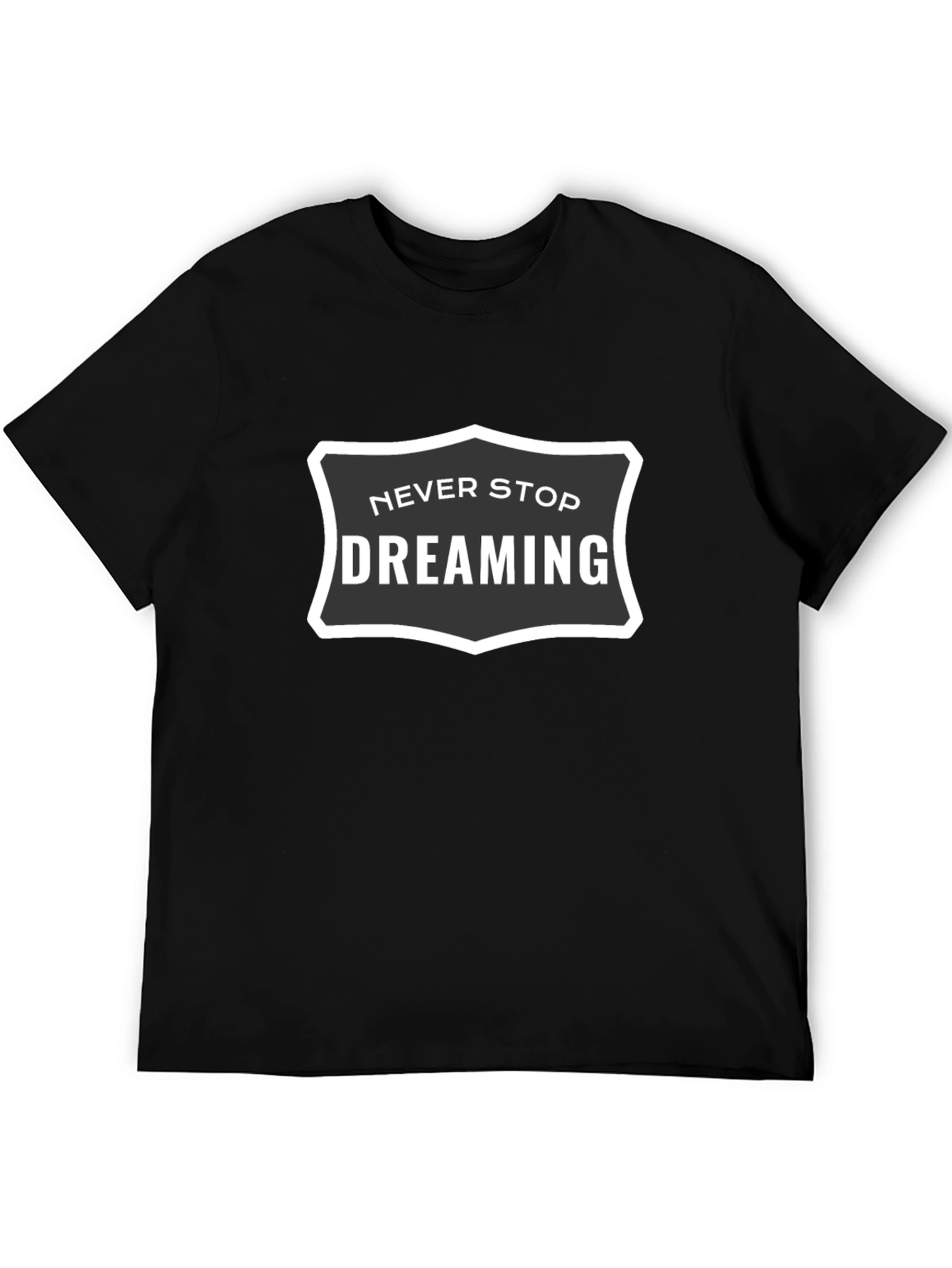 Never Stop Dreaming Black Graphic Tee