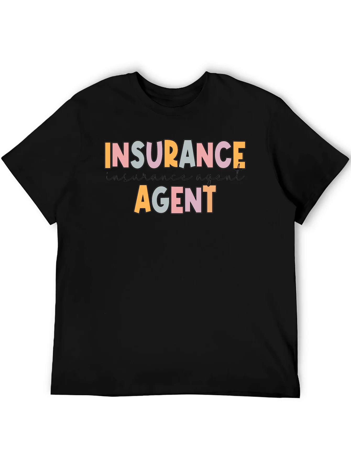 Insurance Agent Graphic T-Shirt