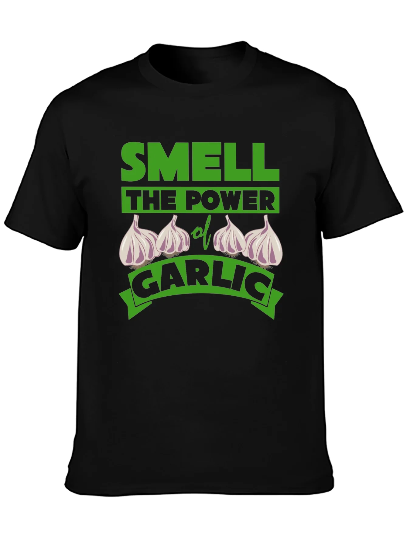 Smell the Power of Garlic Funny T-Shirt