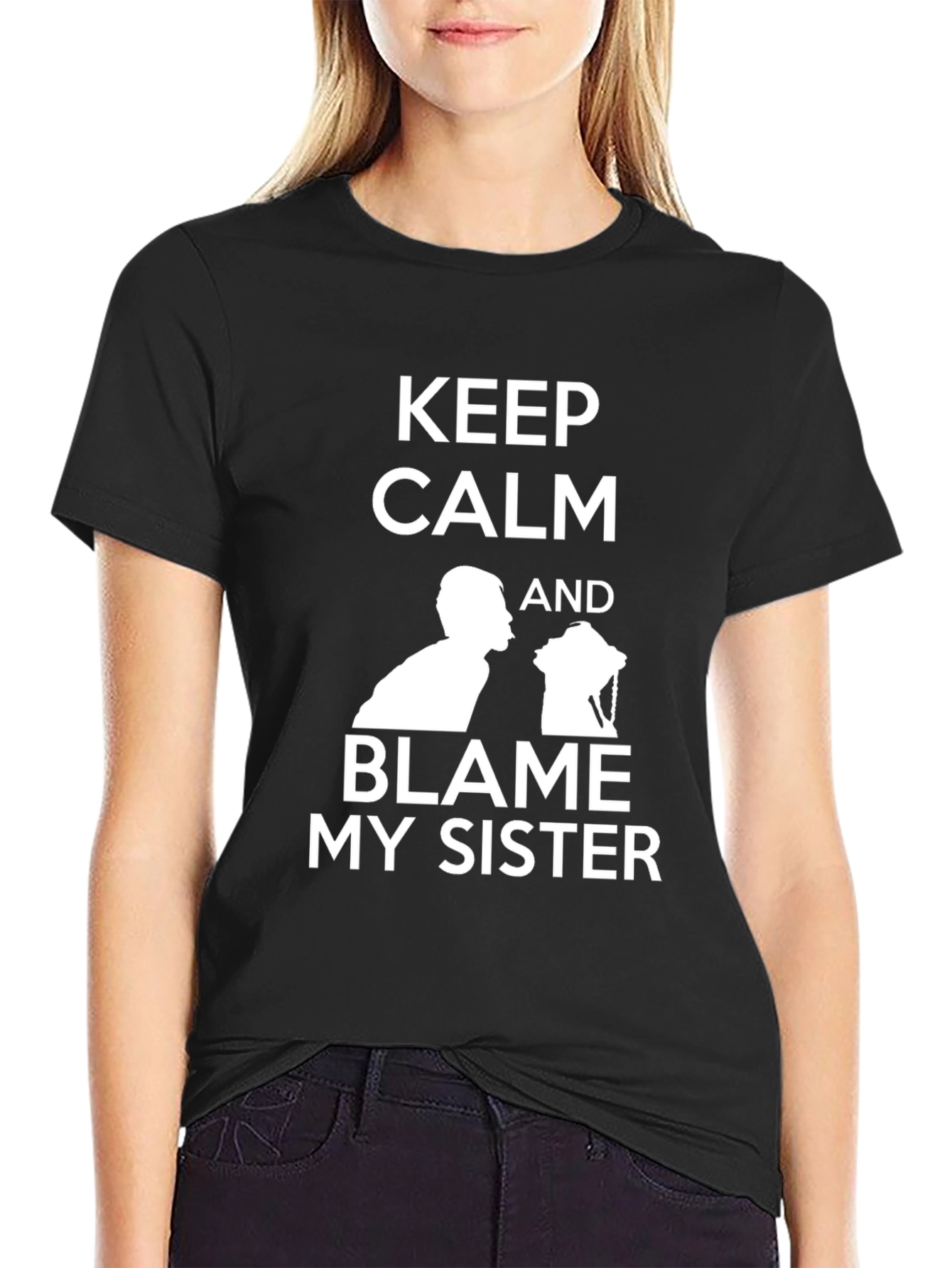 Keep Calm Blame My Sister Graphic T-Shirt