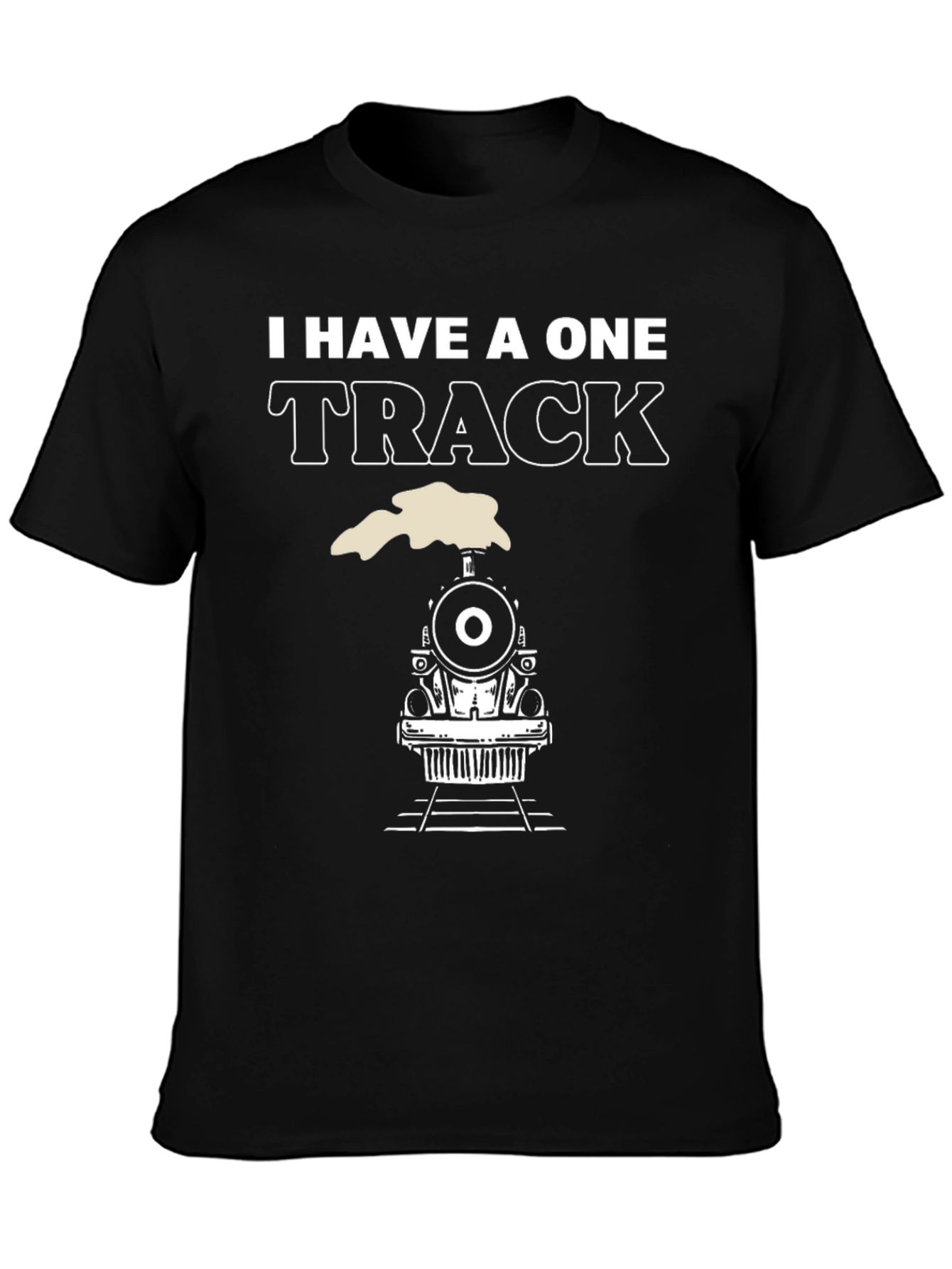 I Have A One Track Mind Train Graphic Tee